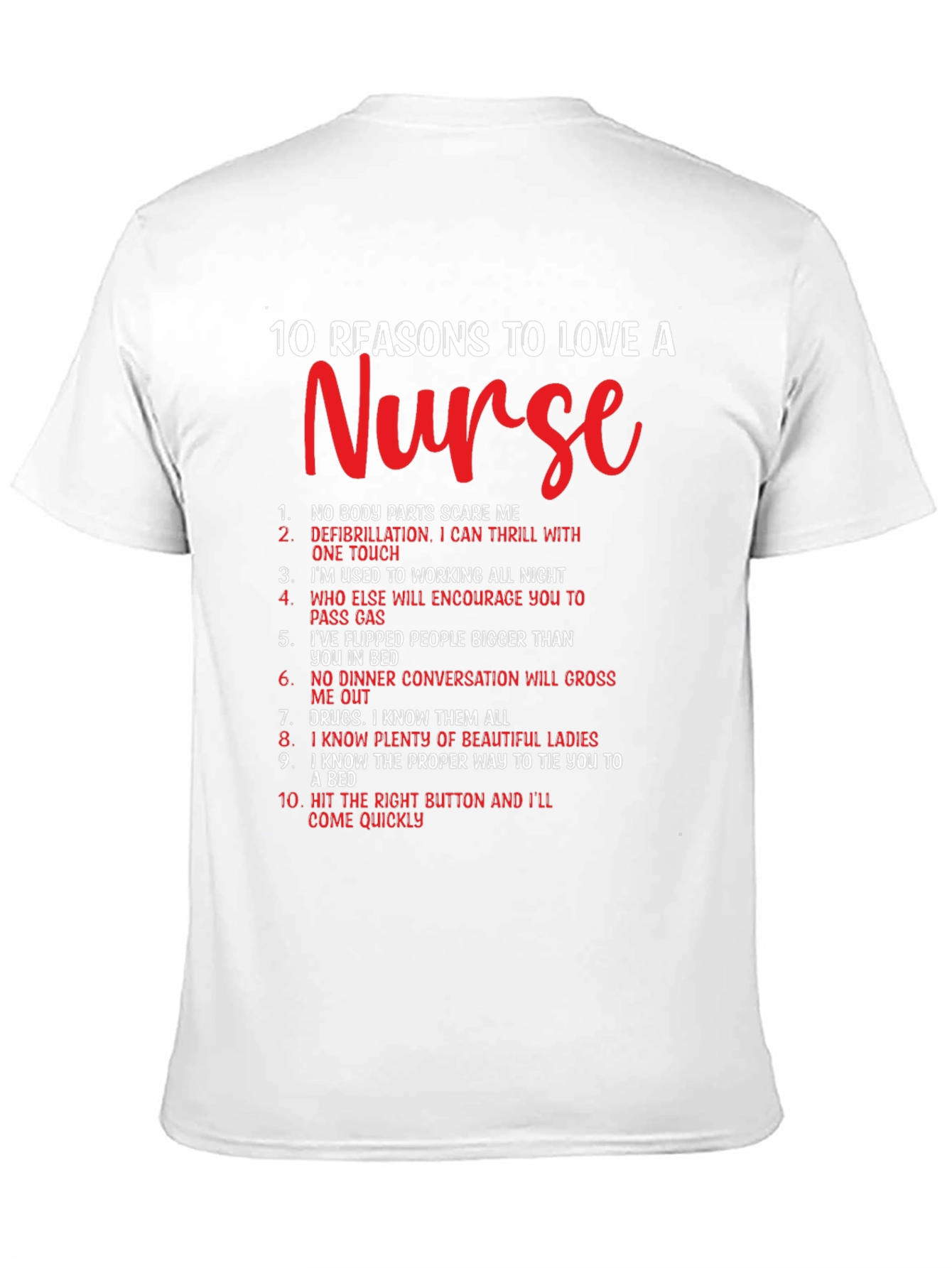 Reasons to Love a Nurse Graphic Tee