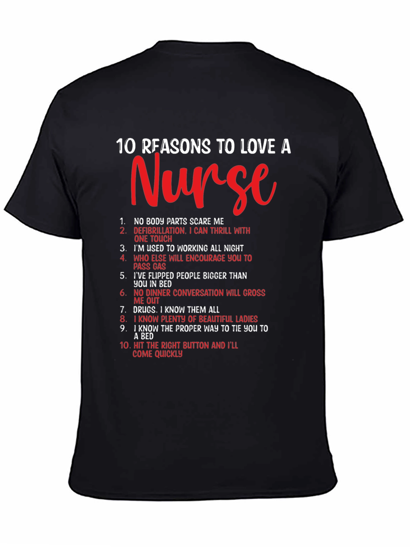 Reasons to Love a Nurse Graphic Tee