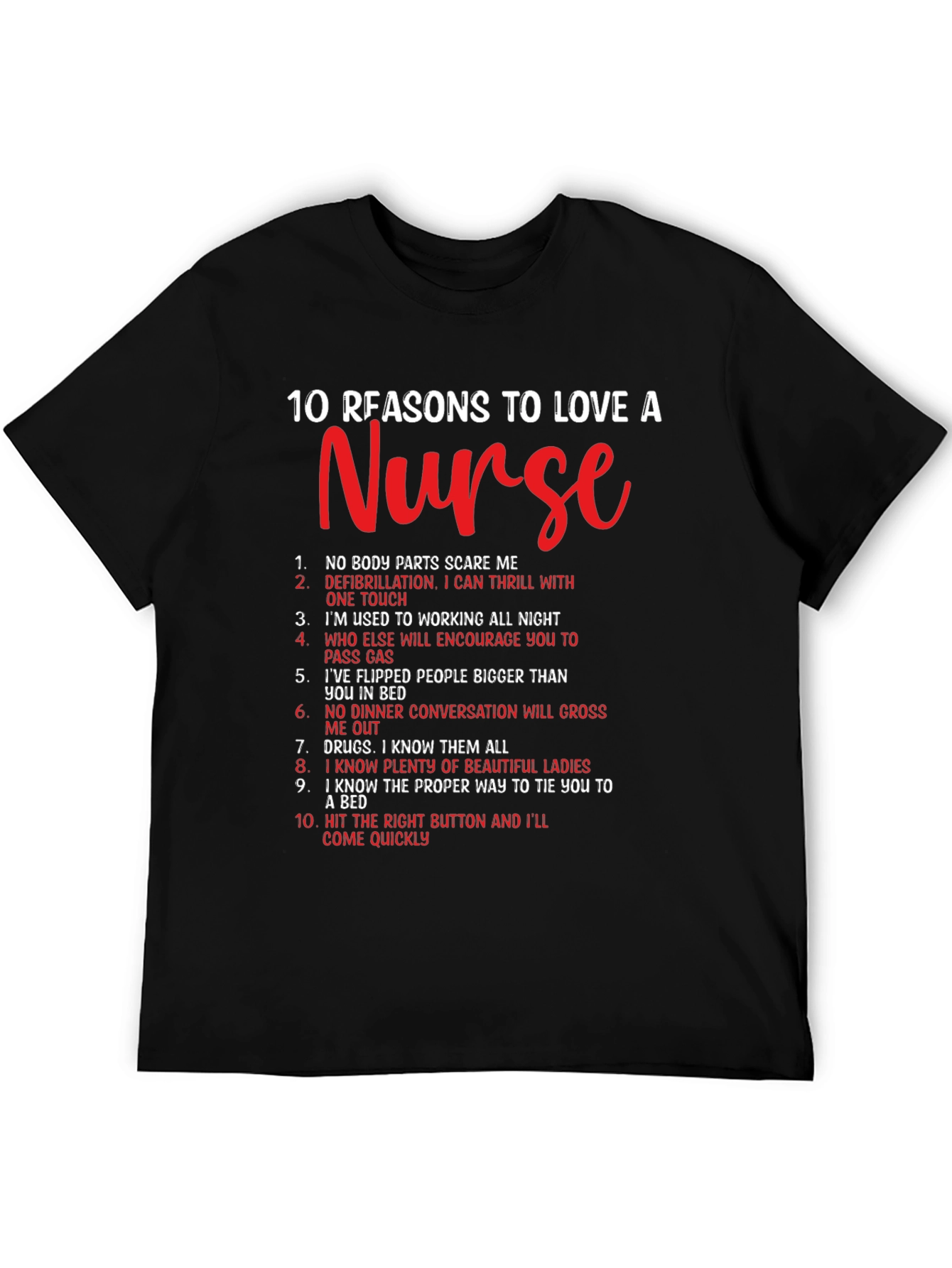 Reasons to Love a Nurse Graphic Tee