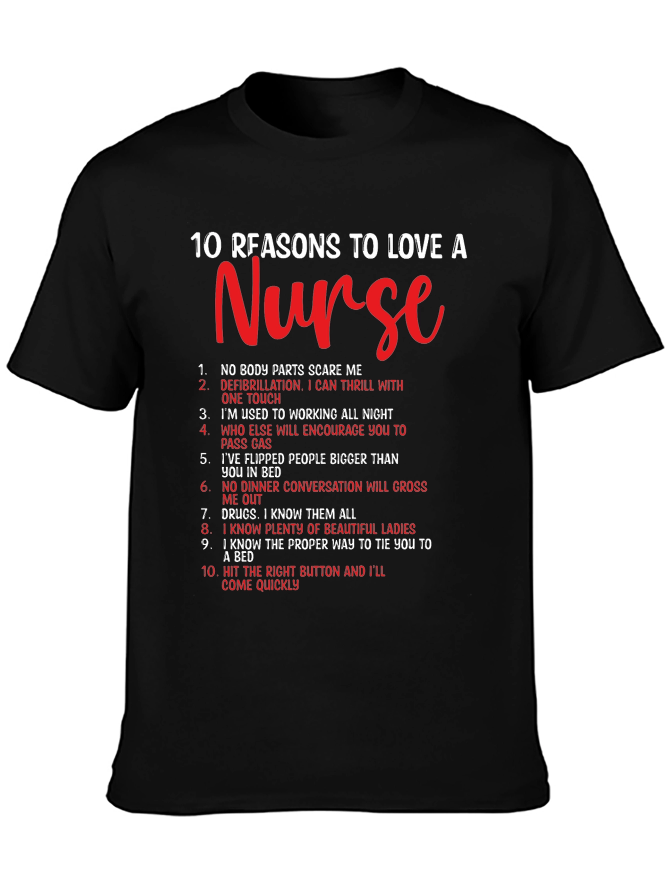 Reasons to Love a Nurse Graphic Tee