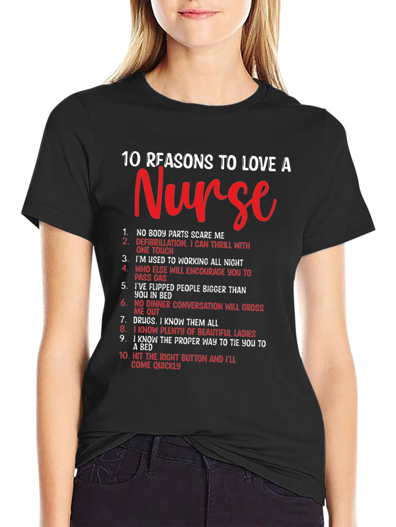 Reasons to Love a Nurse Graphic Tee