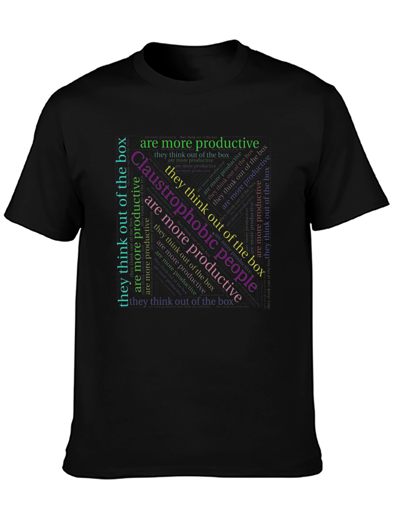 Claustrophobic People T-Shirt - Think Out of the Box