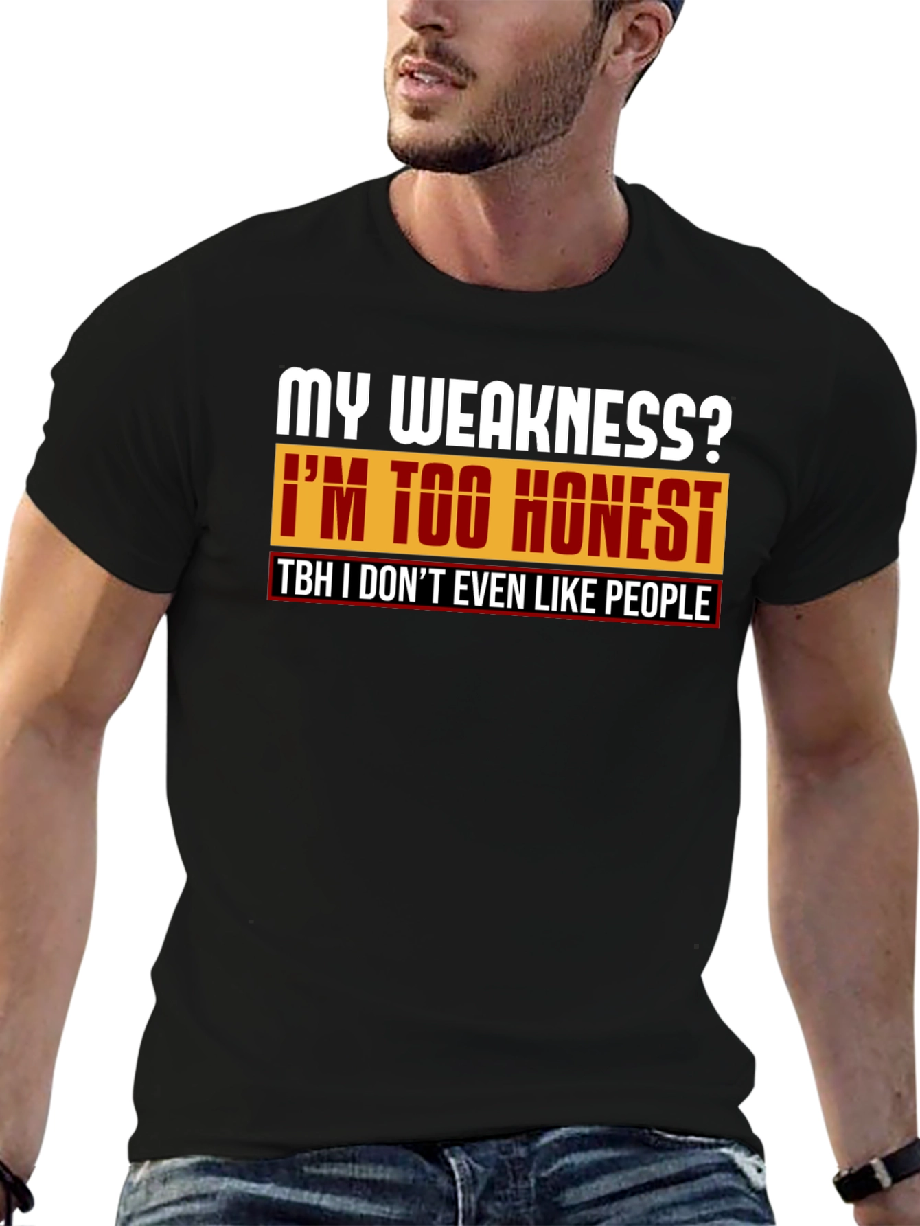 Honest Humor T-Shirt - My Weakness Tee