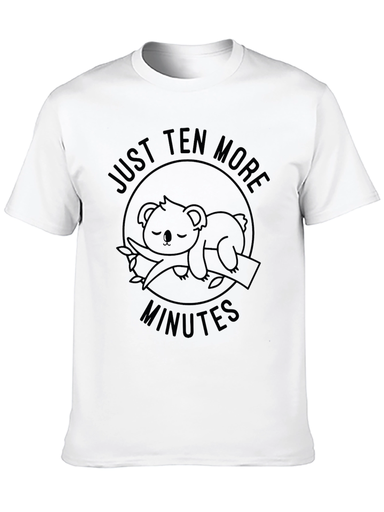 Just Ten More Minutes Koala T-Shirt