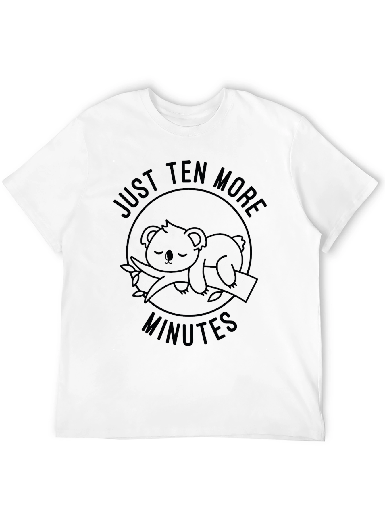 Just Ten More Minutes Koala T-Shirt