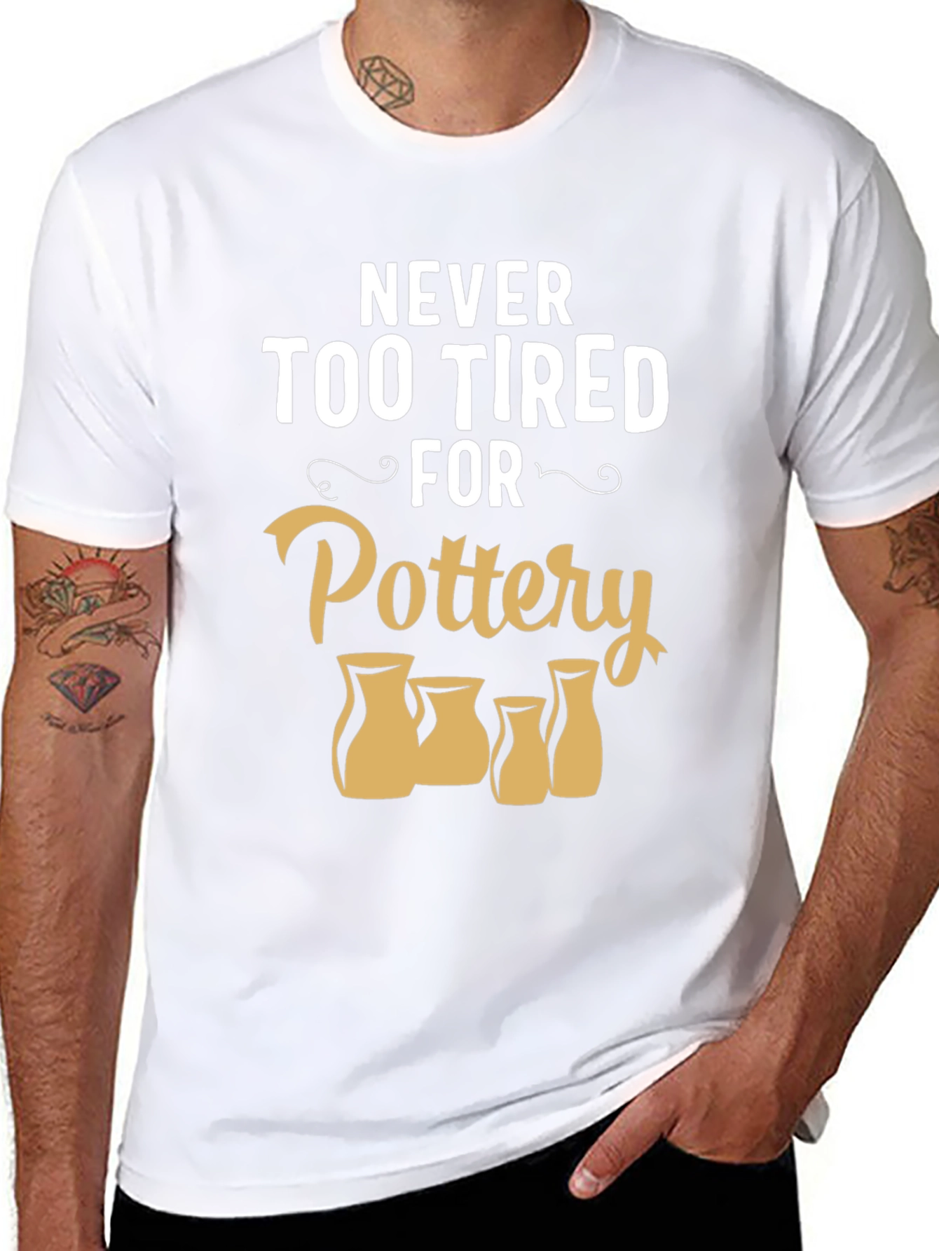 Pottery Lover T-Shirt - Never Too Tired