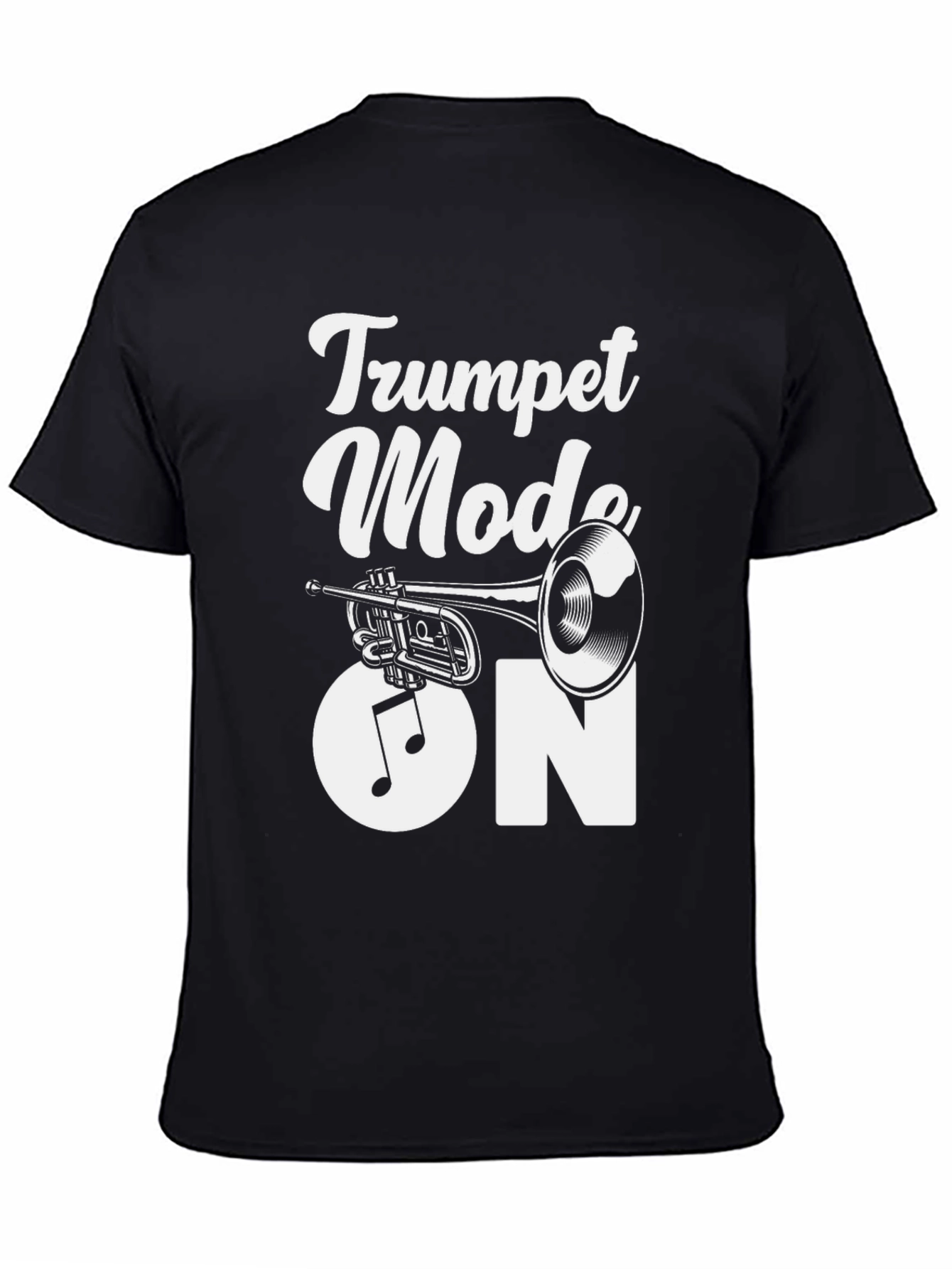 Trumpet Mode On Graphic Tee - Musician T-Shirt