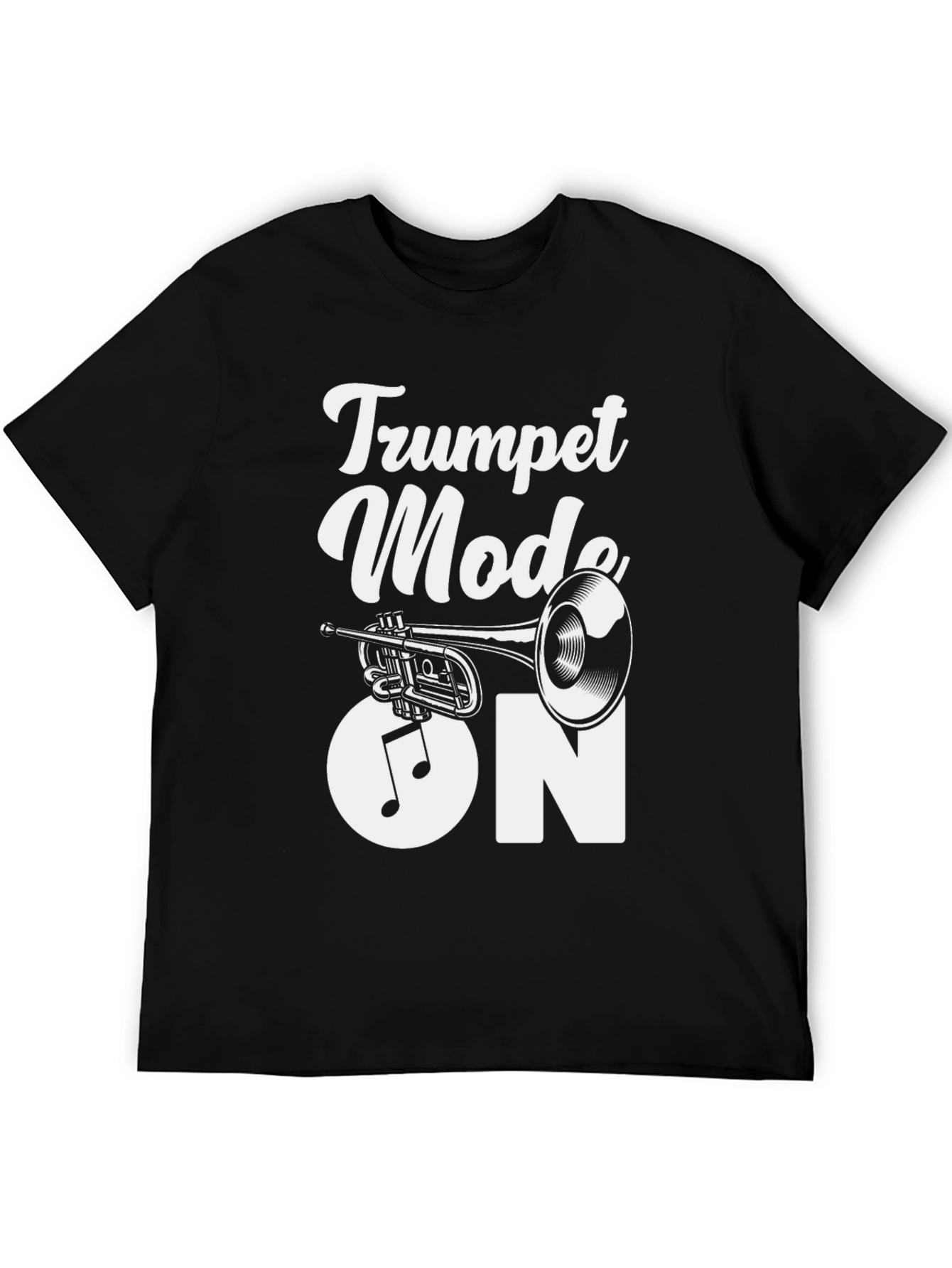 Trumpet Mode On Graphic Tee - Musician T-Shirt