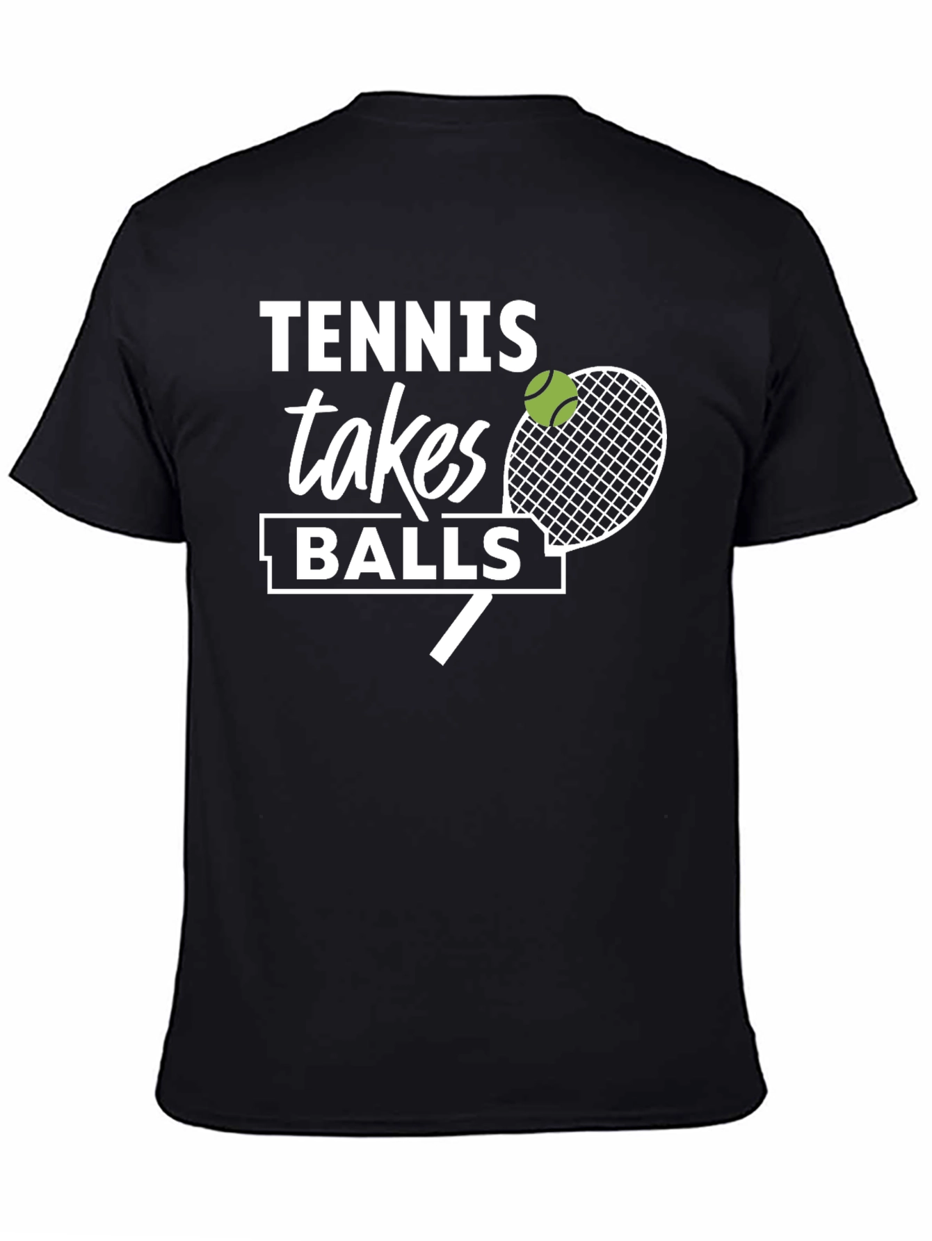 Tennis Takes Balls Graphic T-Shirt