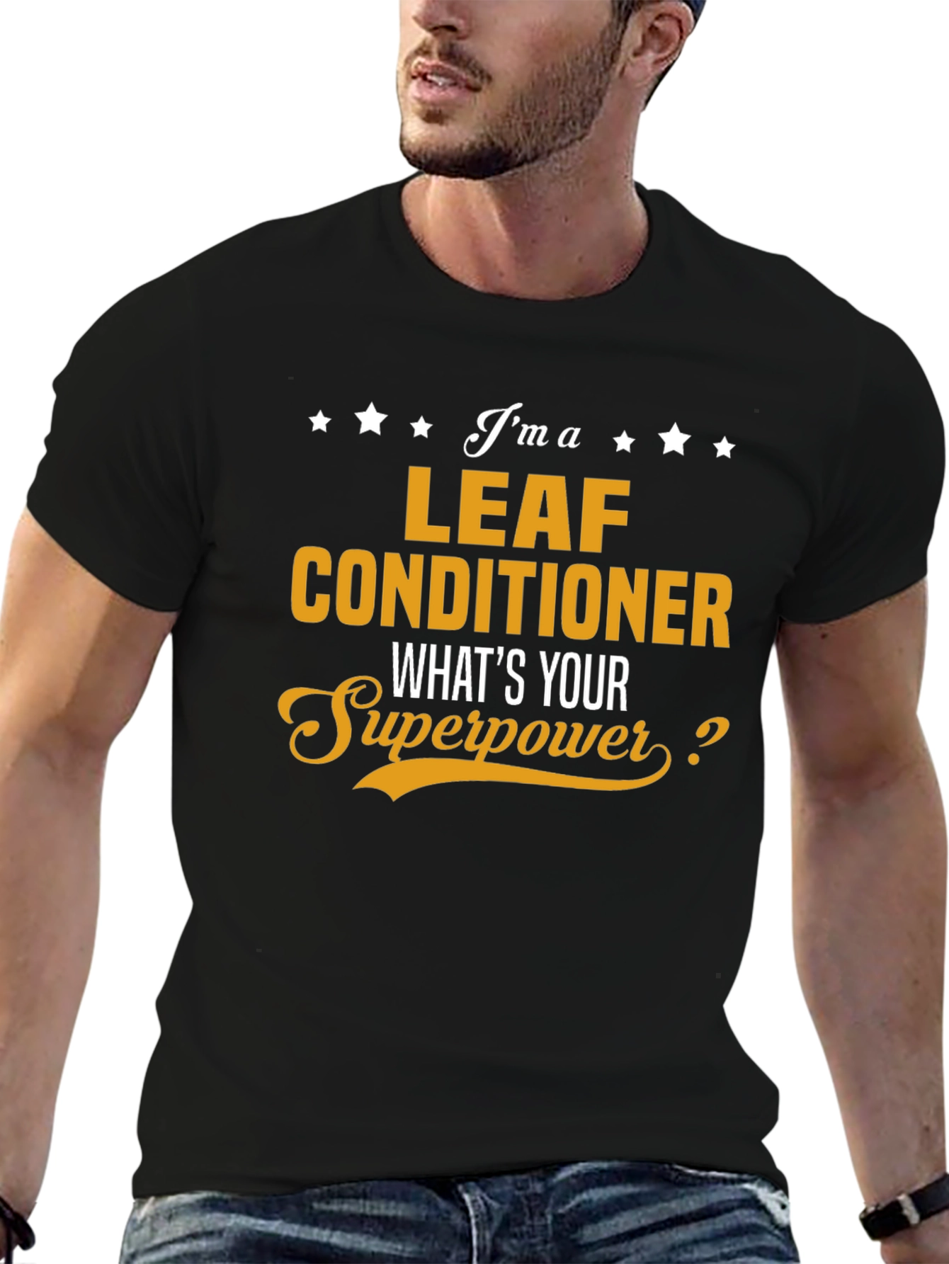 Leaf Conditioner Superpower T-Shirt