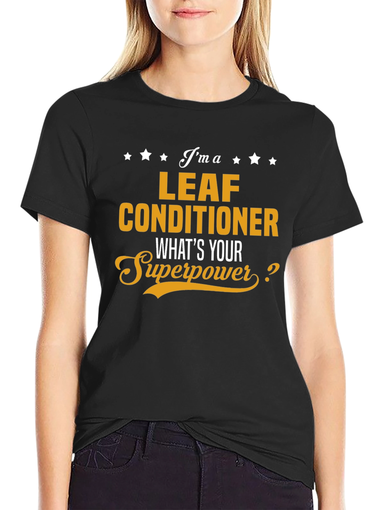 Leaf Conditioner Superpower T-Shirt