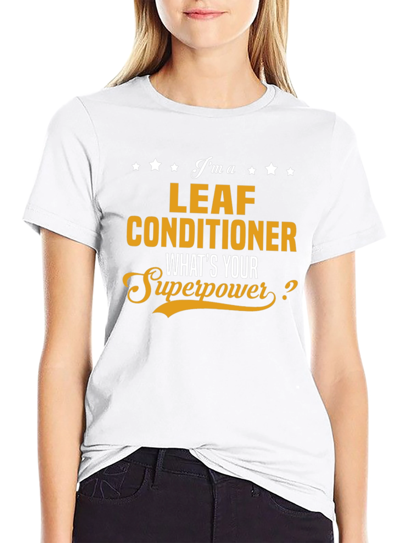 Leaf Conditioner Superpower T-Shirt