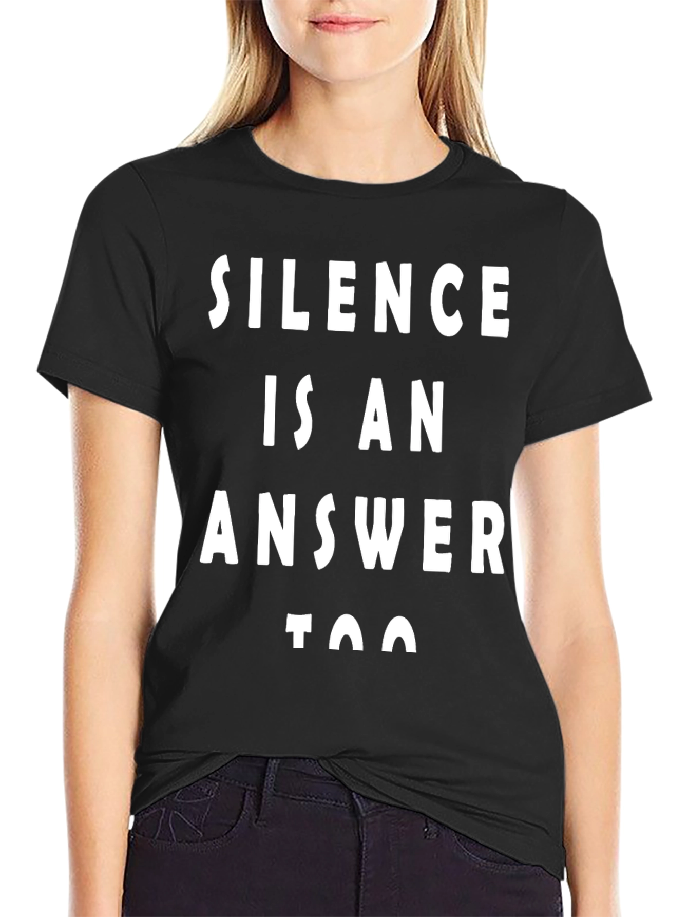 Silence is an Answer T-Shirt