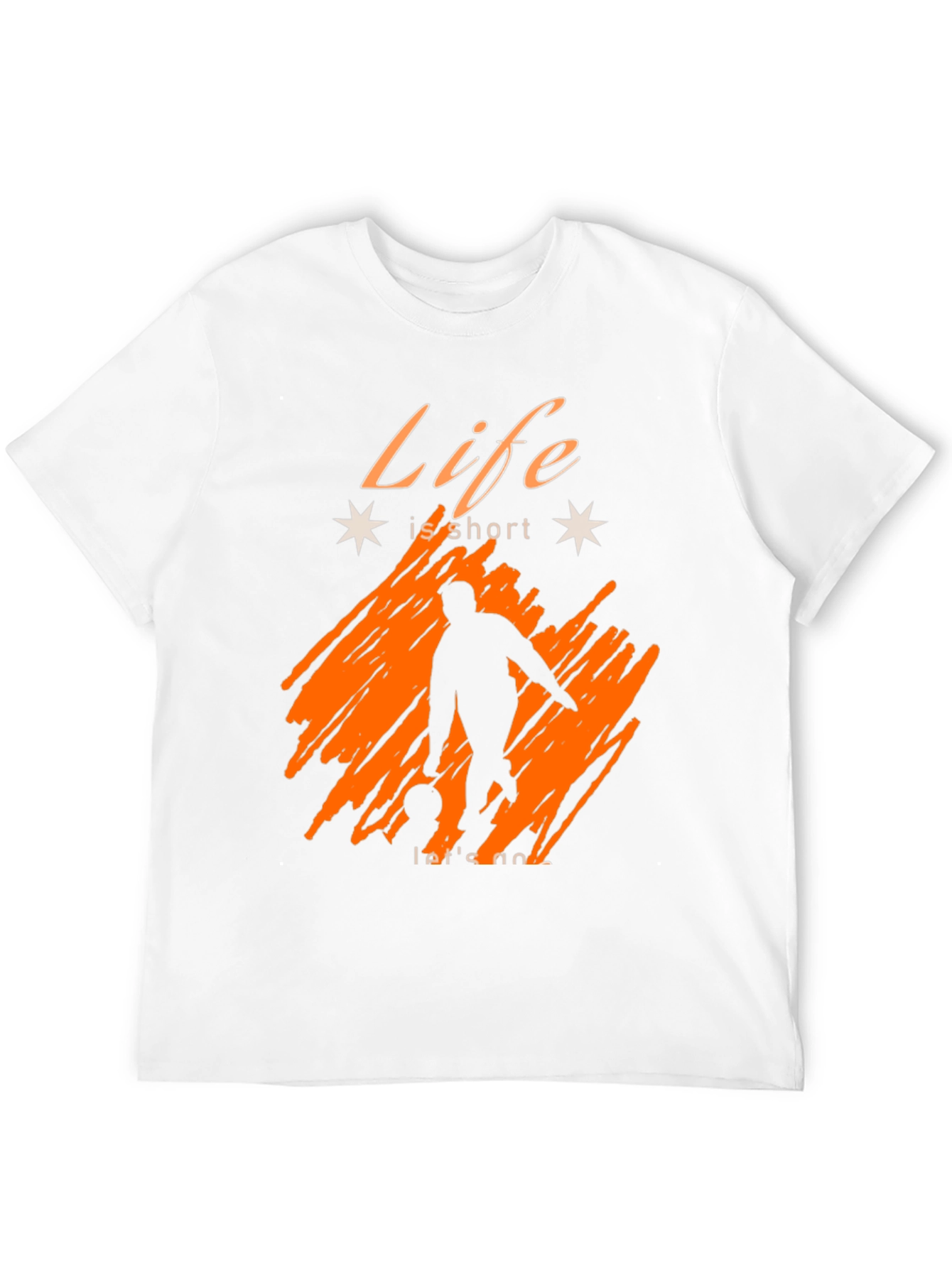 Life is Short Graphic T-Shirt