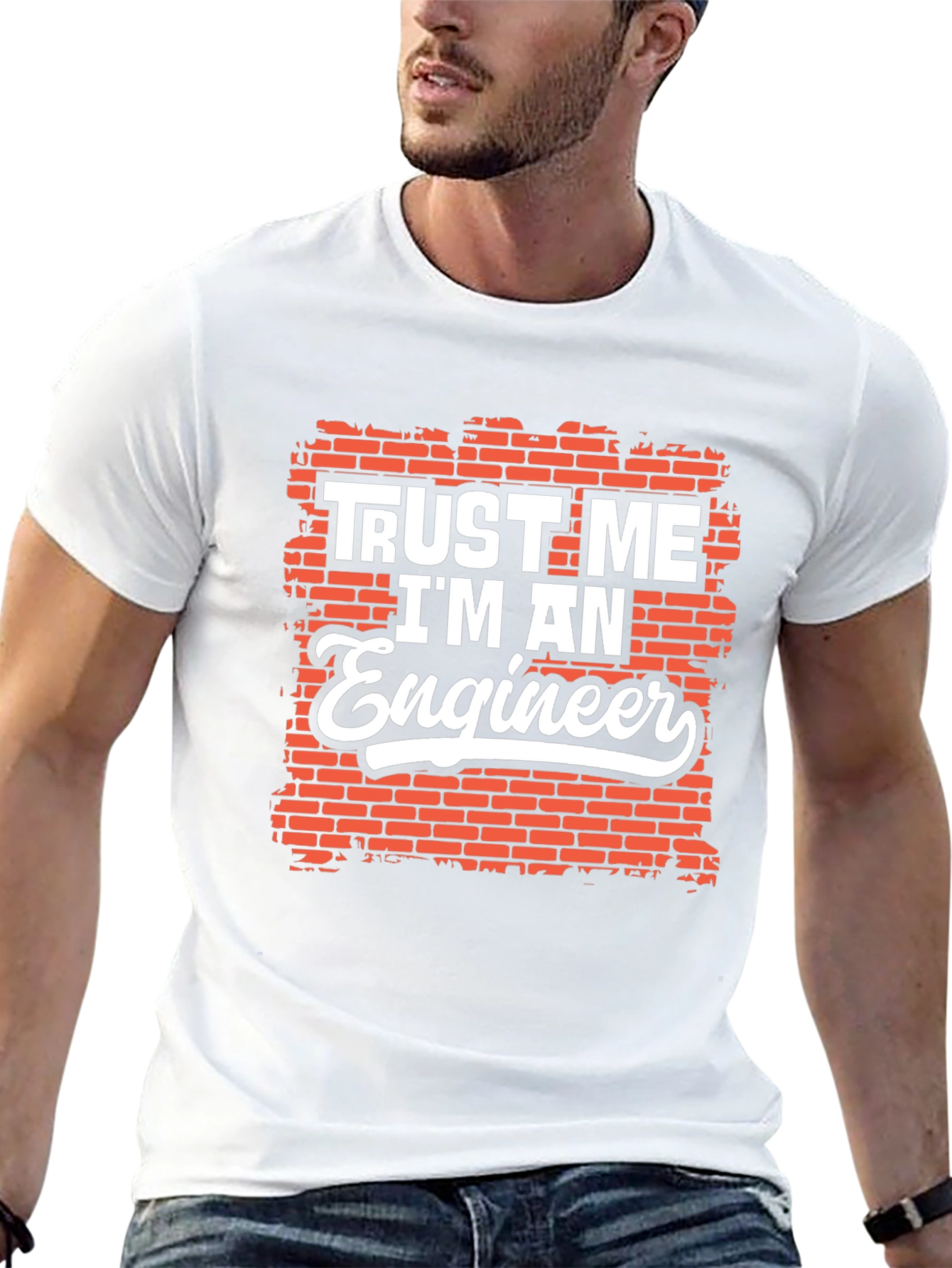 Trust Me Im An Engineer Graphic Tee Shirt