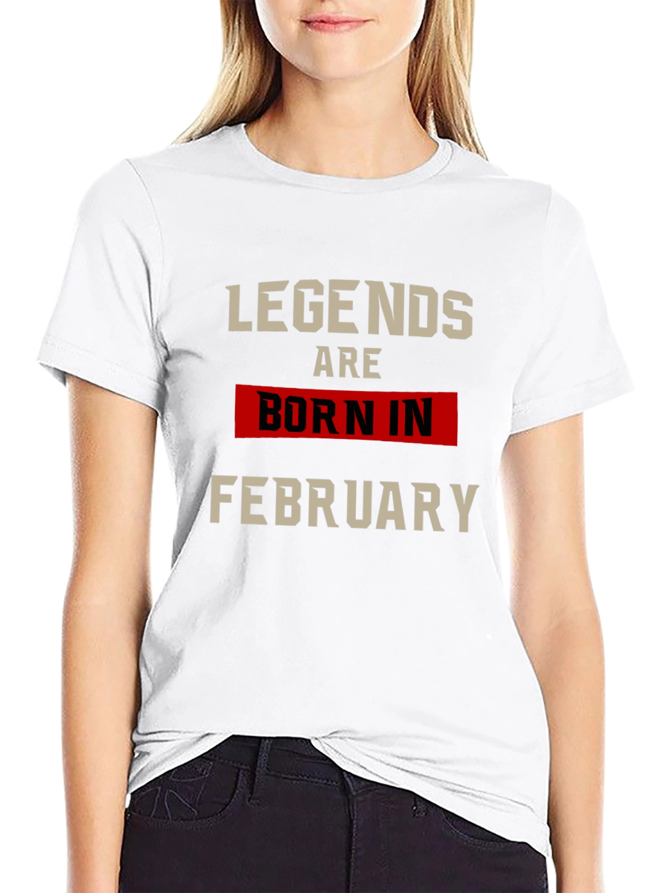 Legends Born in February Graphic Tee
