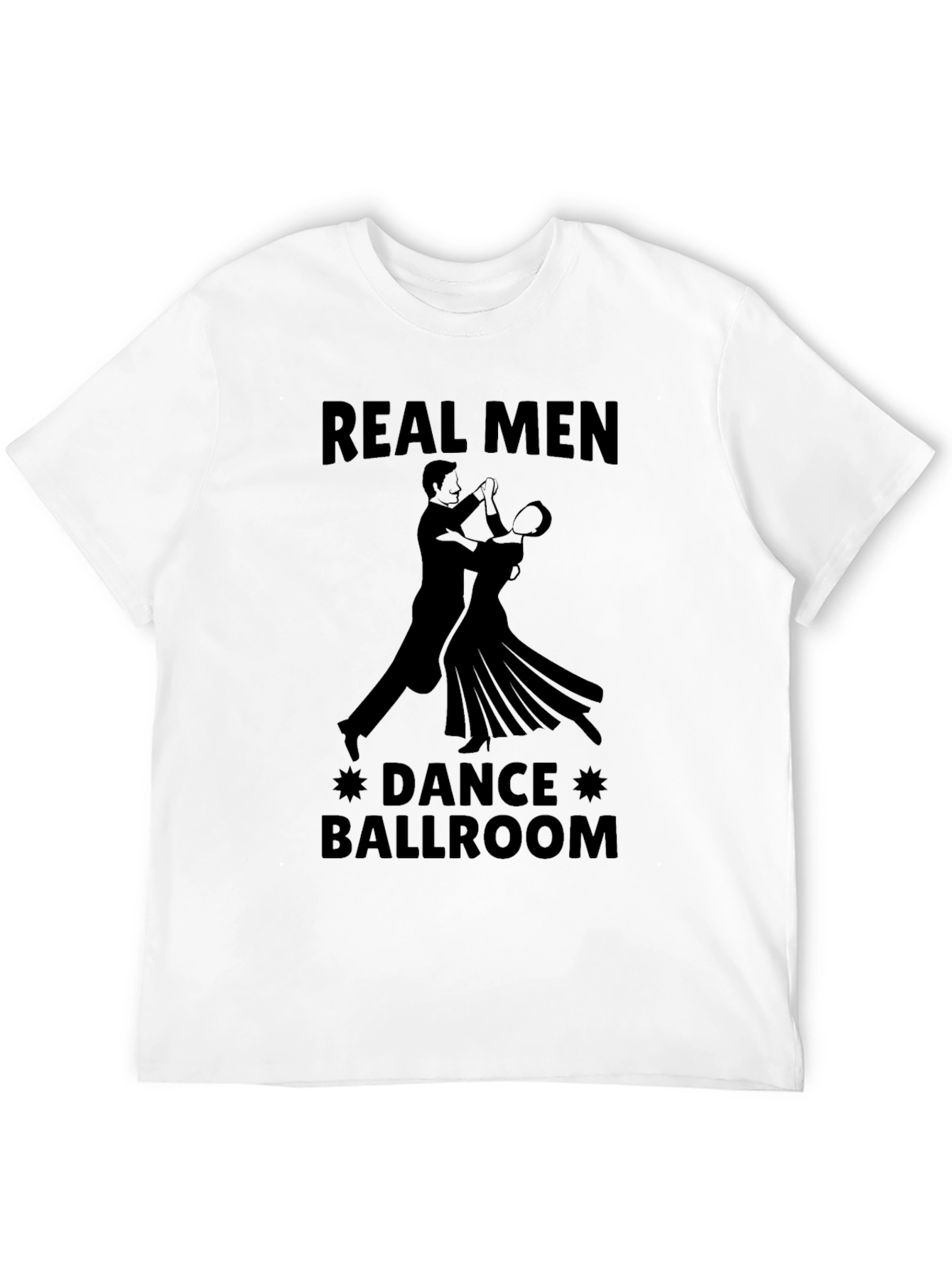 Real Men Dance Ballroom Graphic Tee - Black