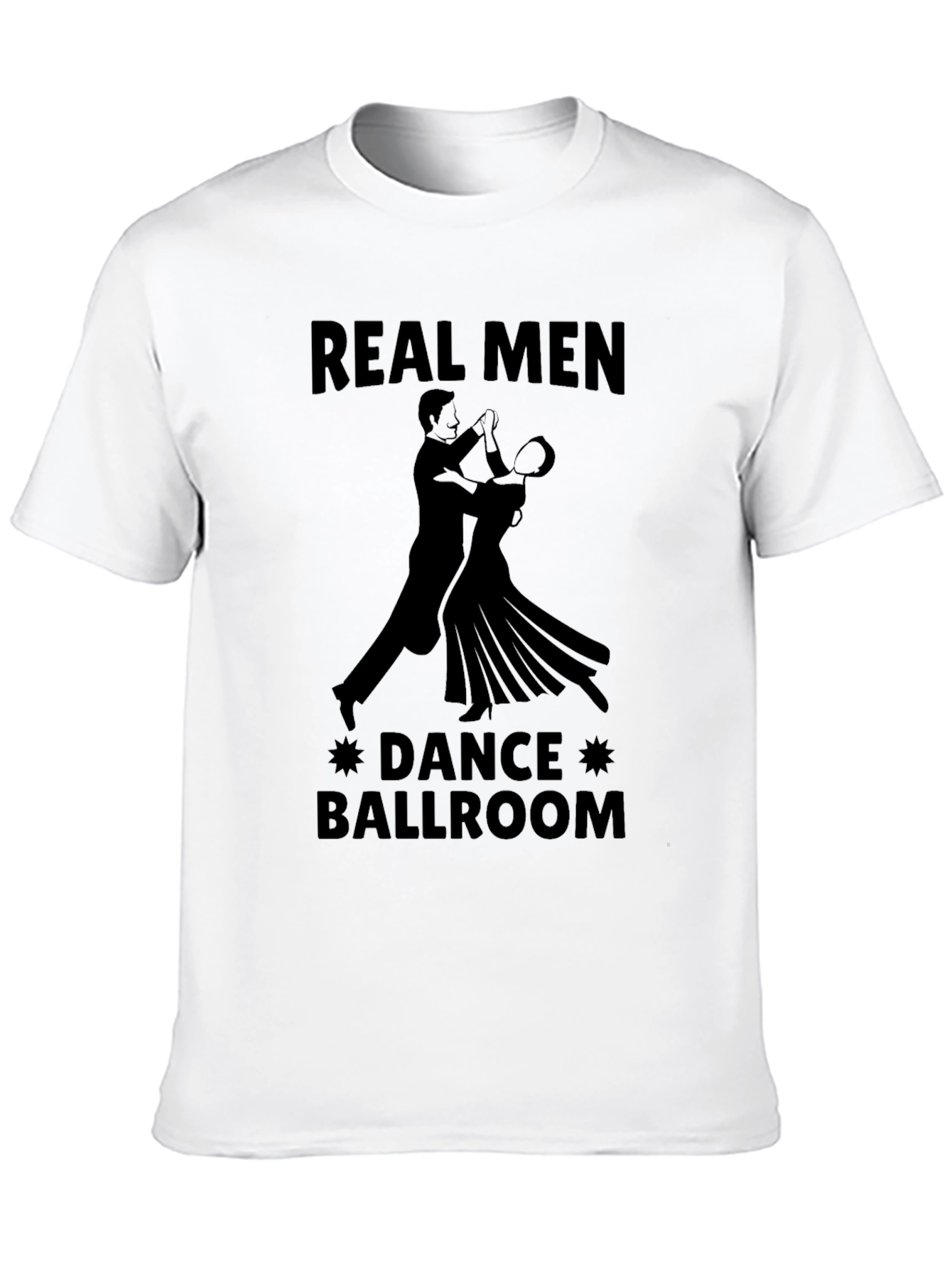 Real Men Dance Ballroom Graphic Tee - Black