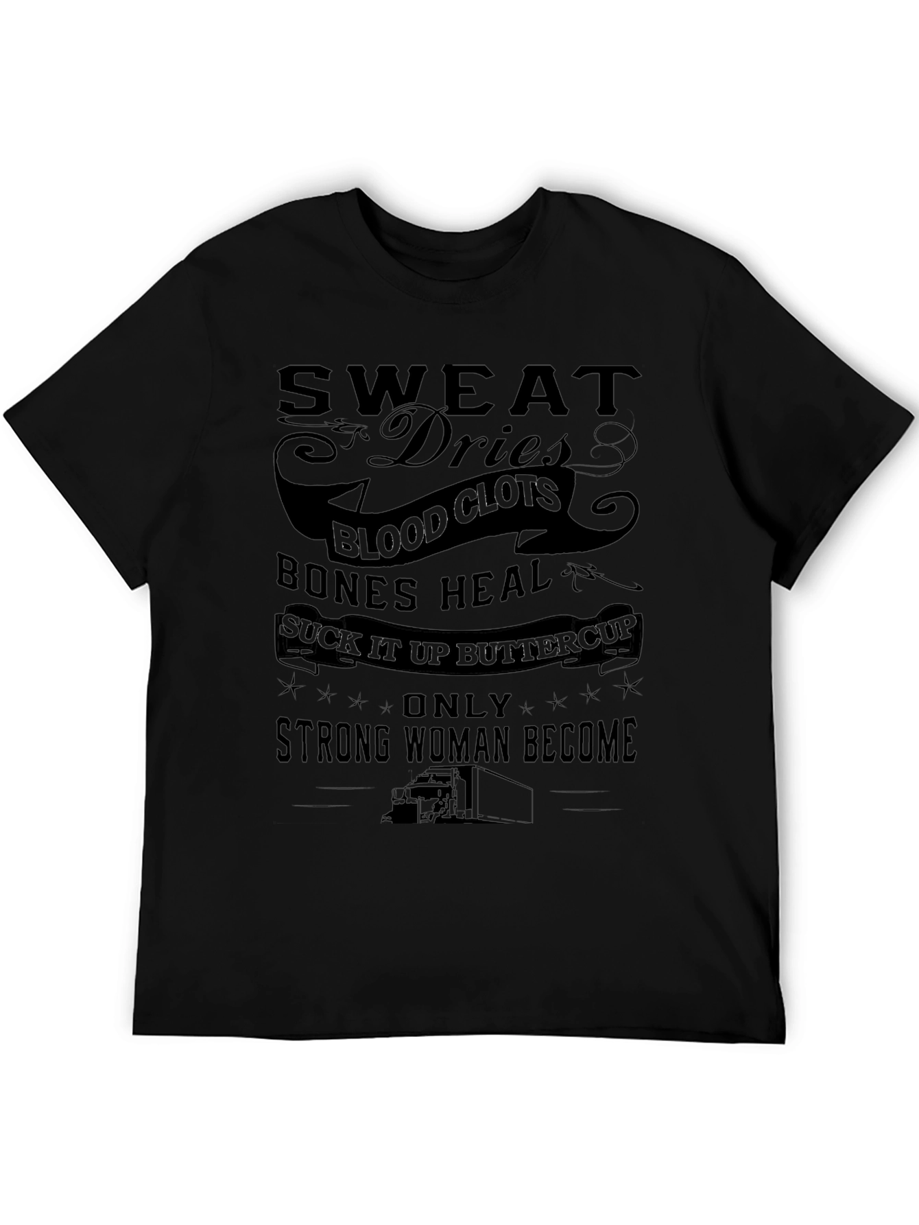 Sweat Dries Strong Woman Graphic Tee