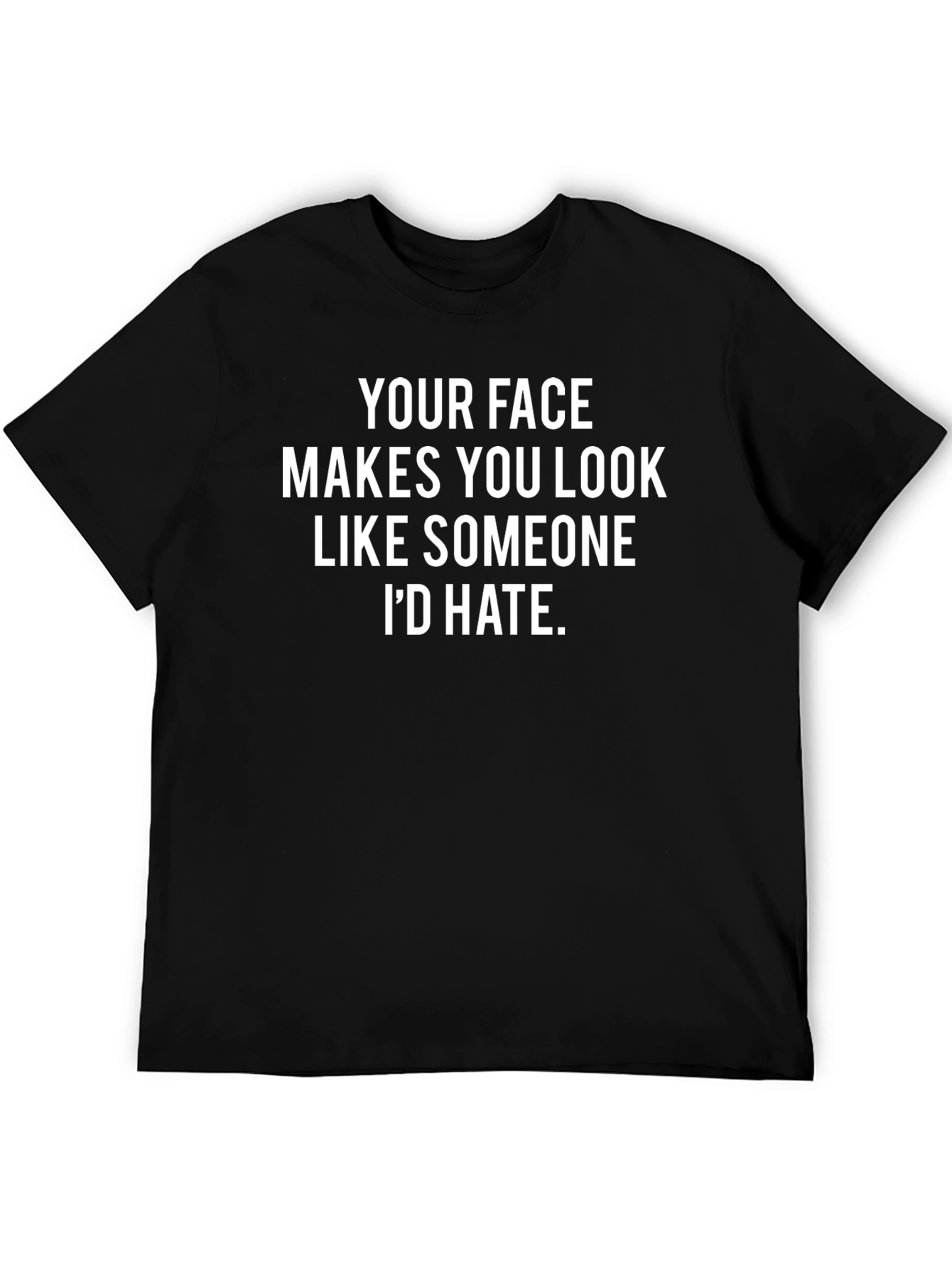 Humorous Id Hate Graphic Tee