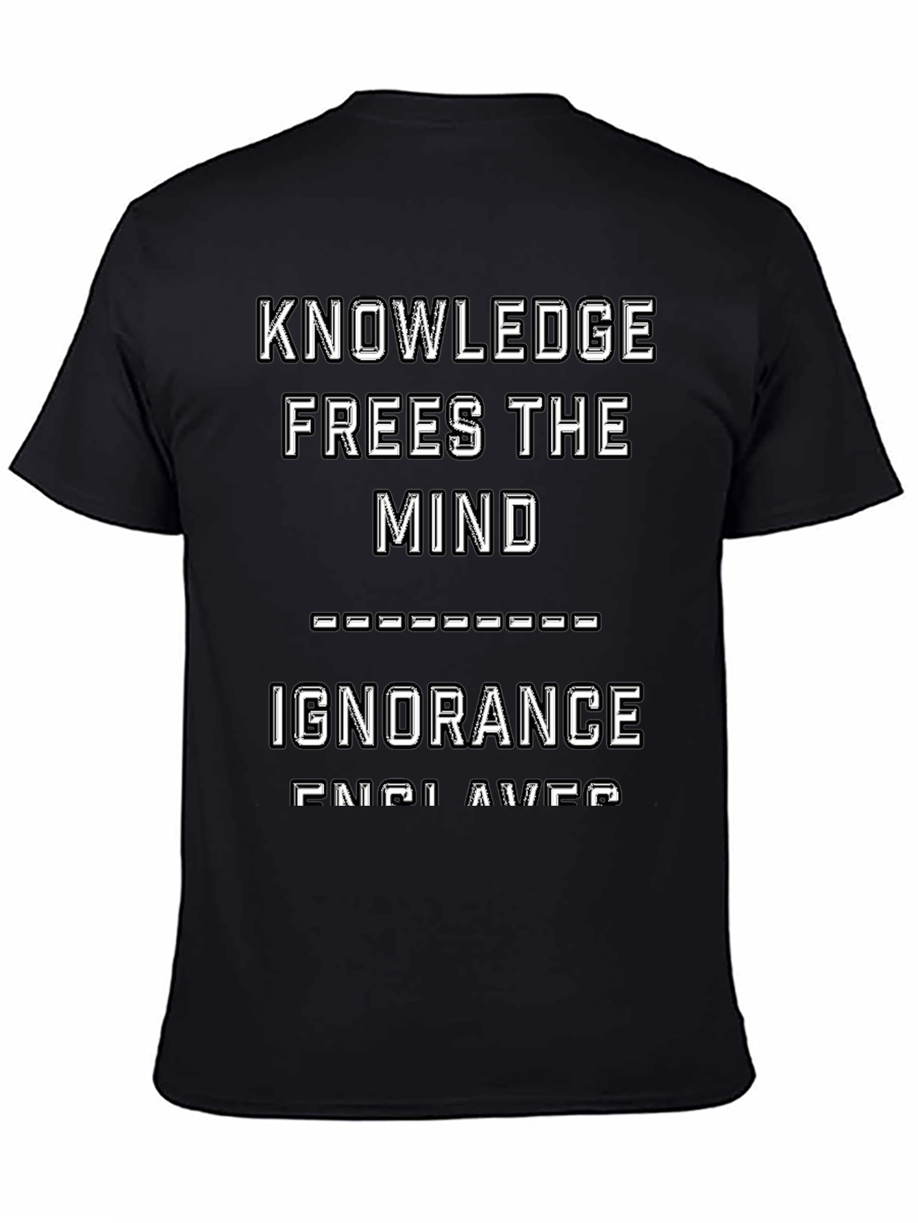 Knowledge Frees Mind T-Shirt - Inspirational Graphic Tee