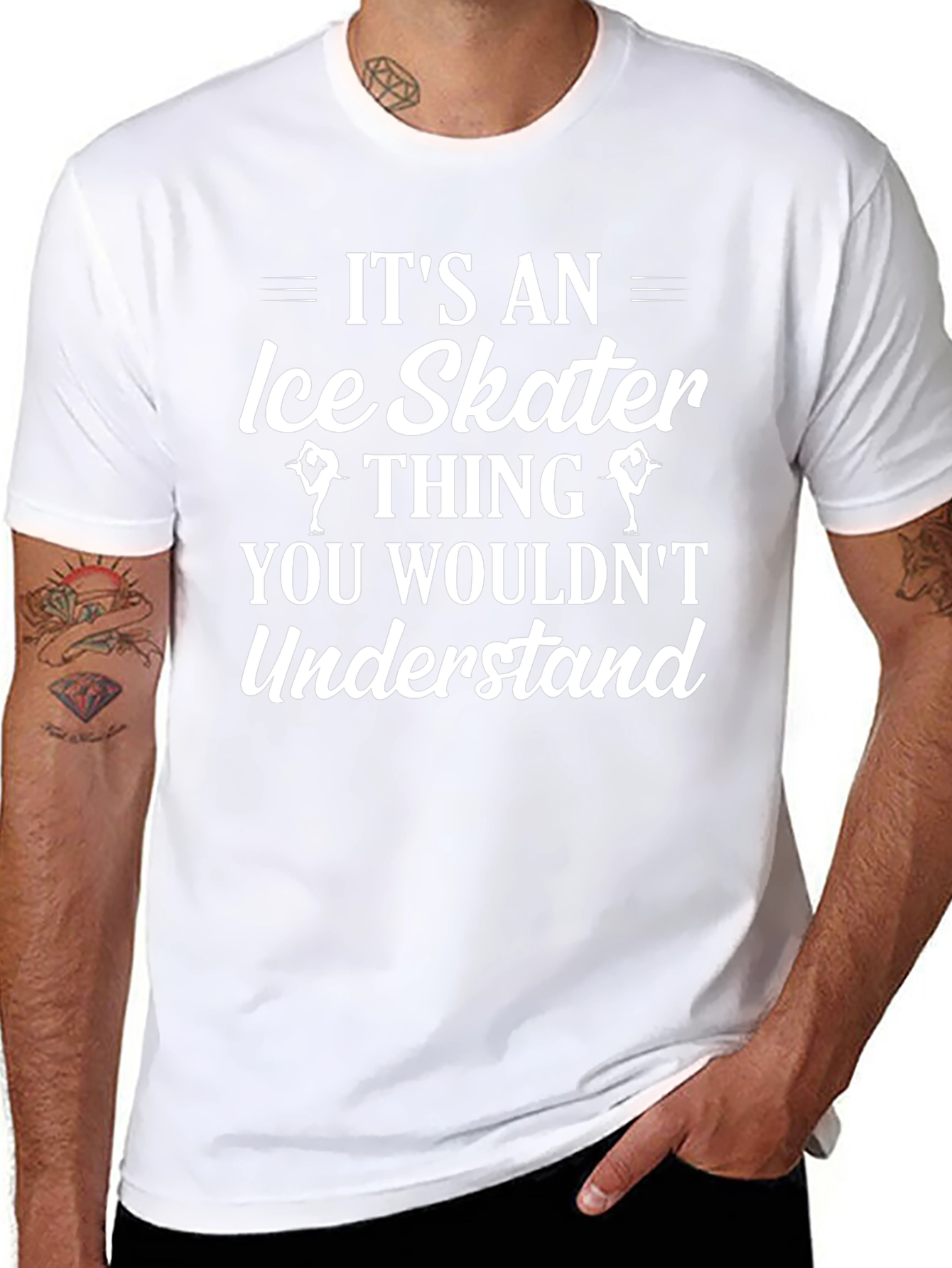 Ice Skater Thing T-Shirt - You Wouldnt Understand