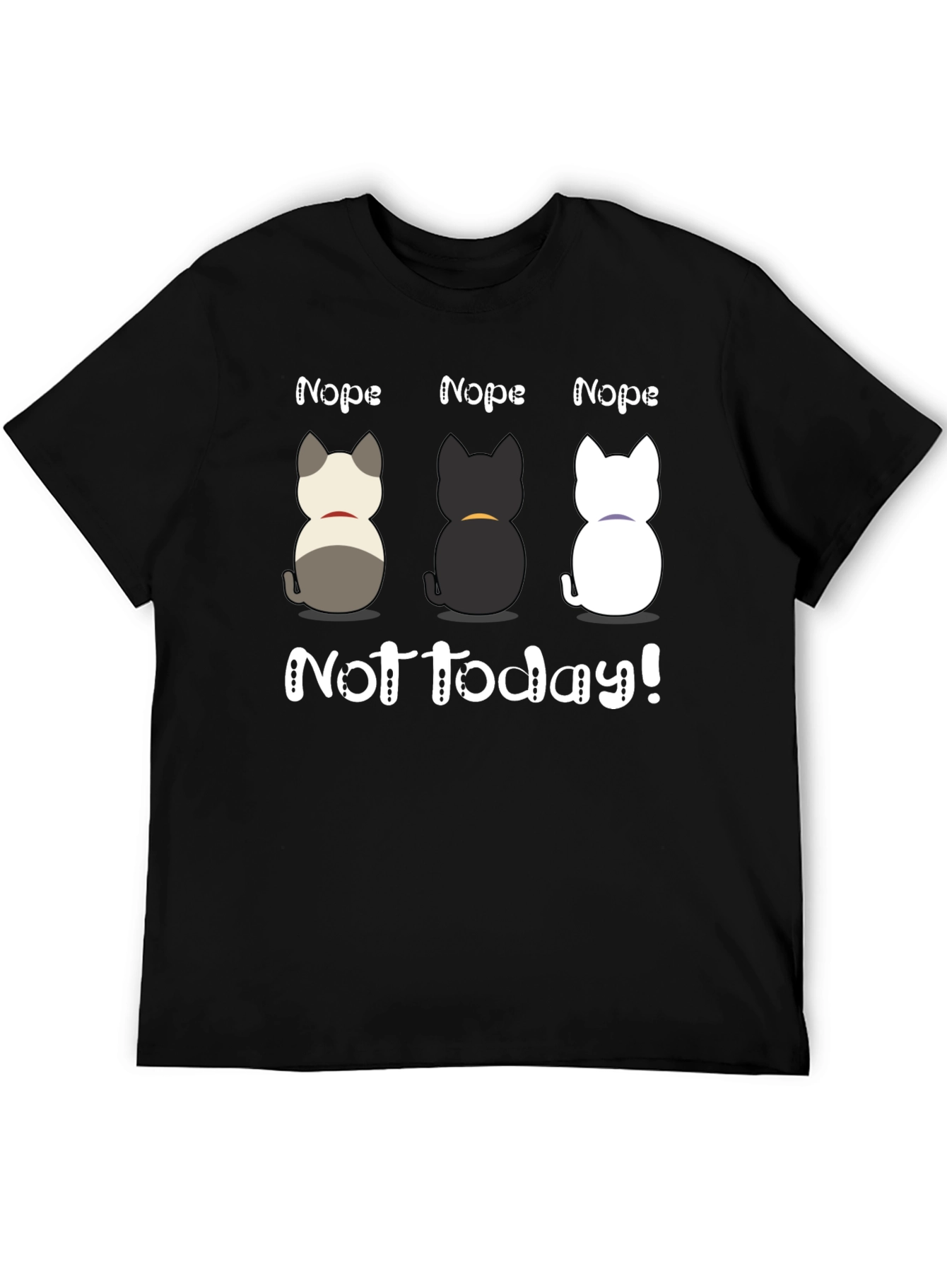Nope Not Today T-Shirt Cute Cats