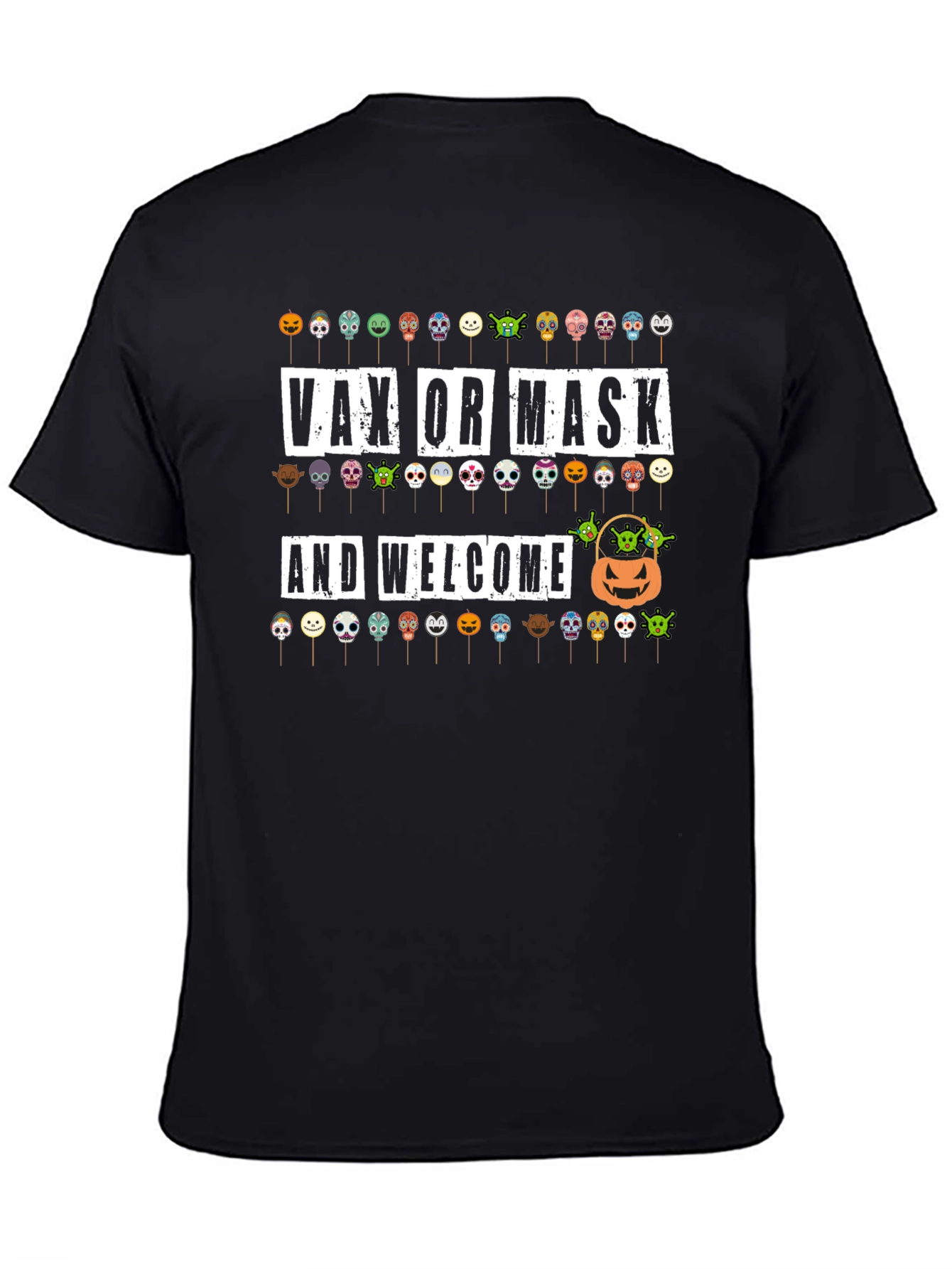 Vax or Mask & Welcome Halloween T-Shirt