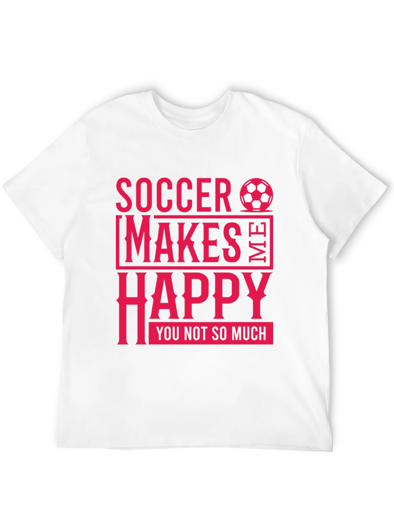 Soccer Makes Me Happy Mens Black T-Shirt