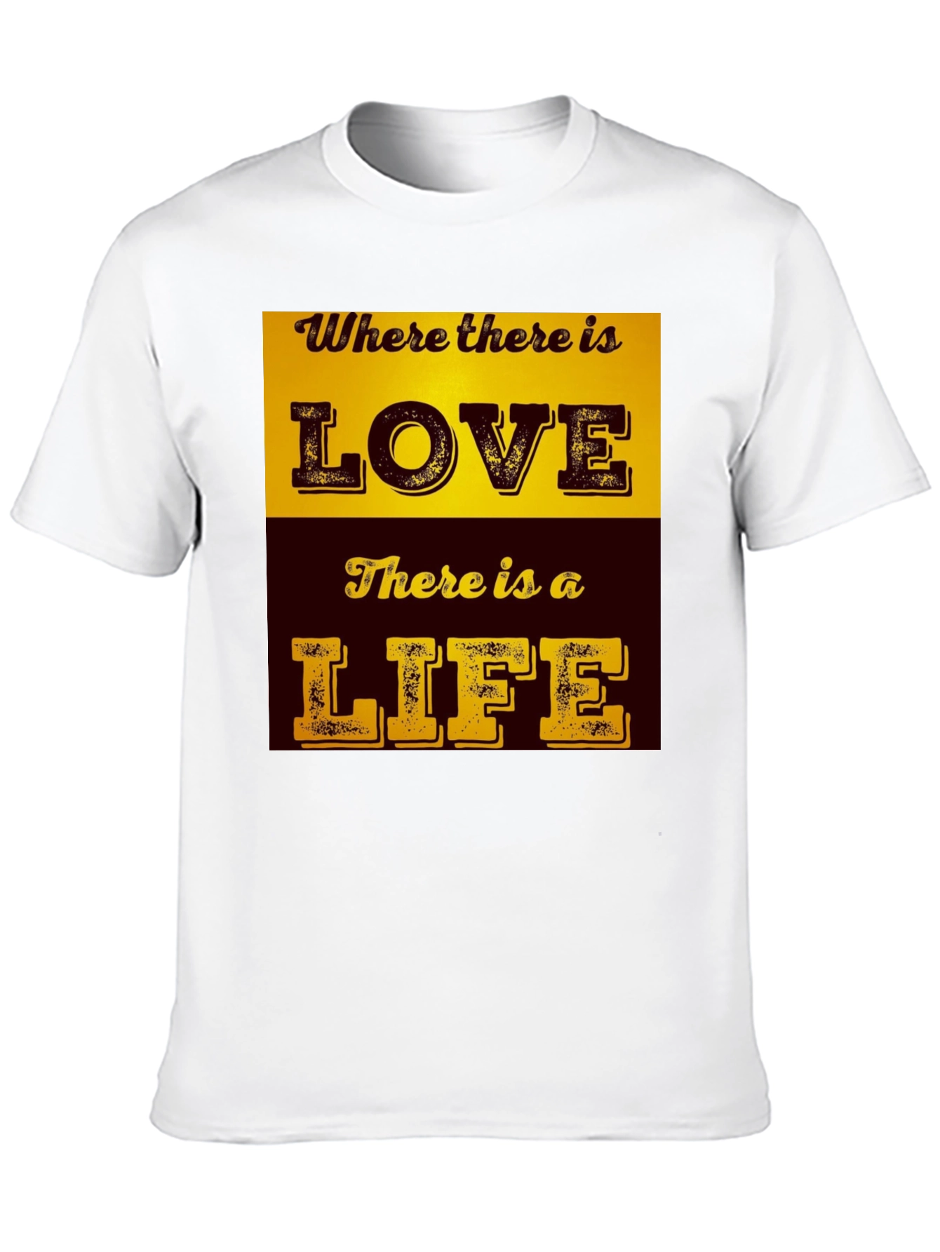 Love & Life T-Shirt - Inspirational Graphic Tee