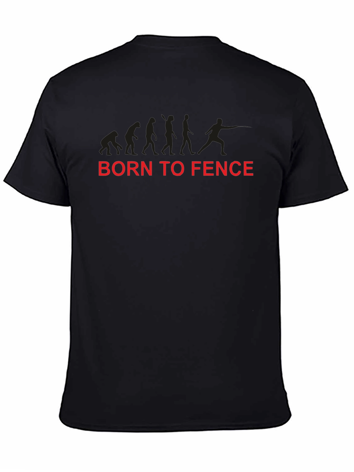 Born to Fence T-Shirt - Evolution Fencing Tee