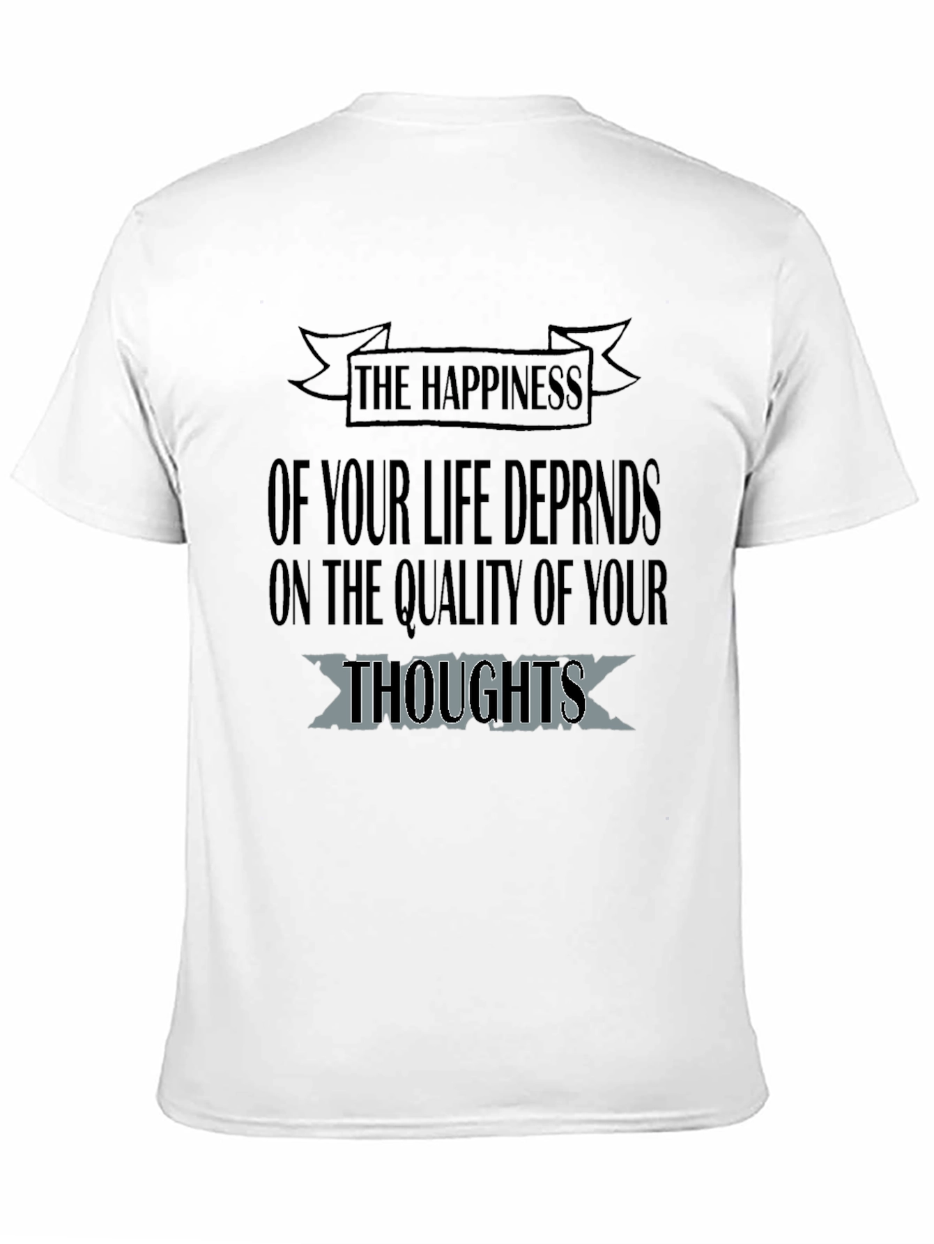 Inspirational Happiness Quote T-Shirt - Black