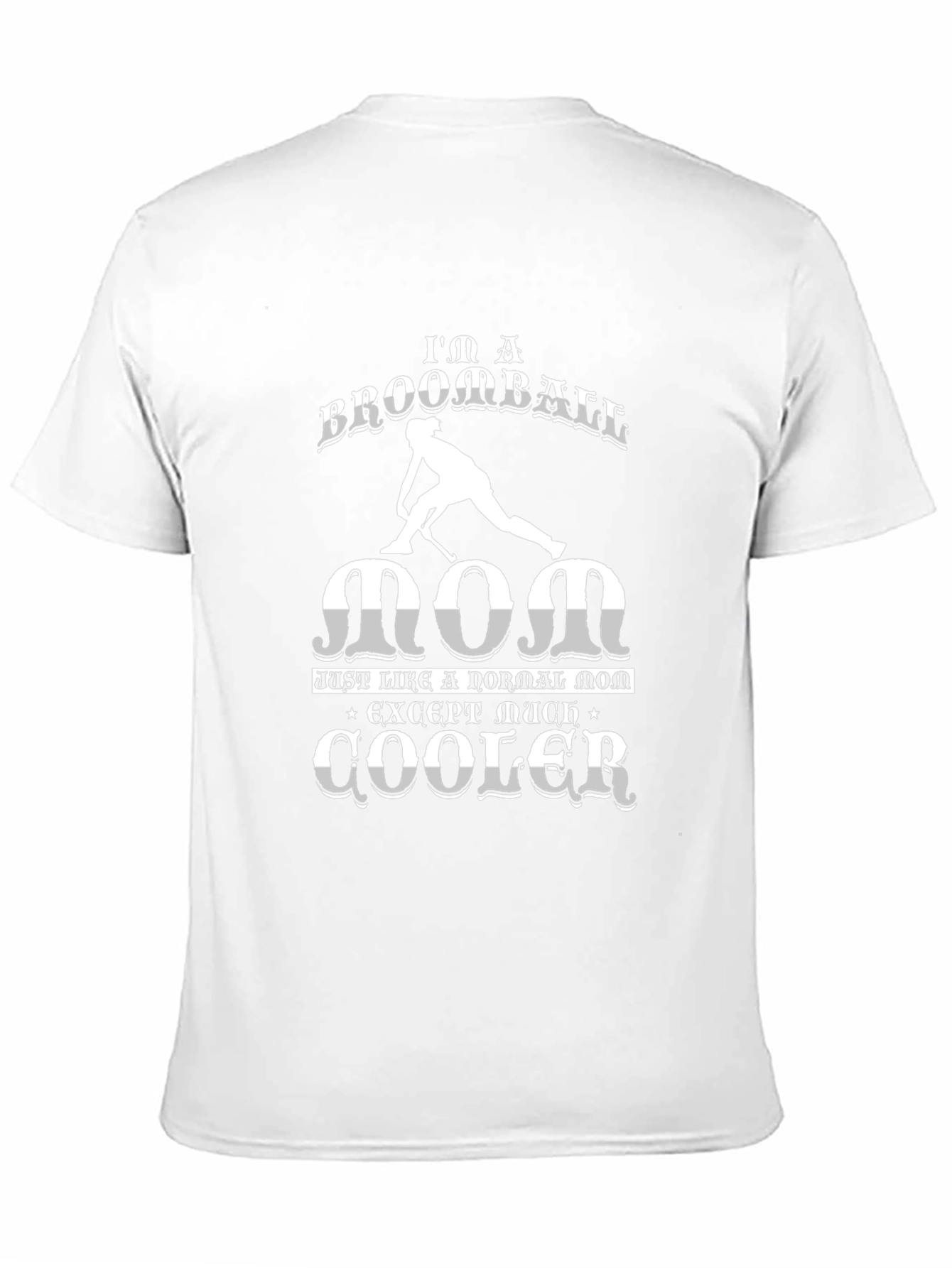 Broomball Mom T-Shirt: Cool Graphic Tee
