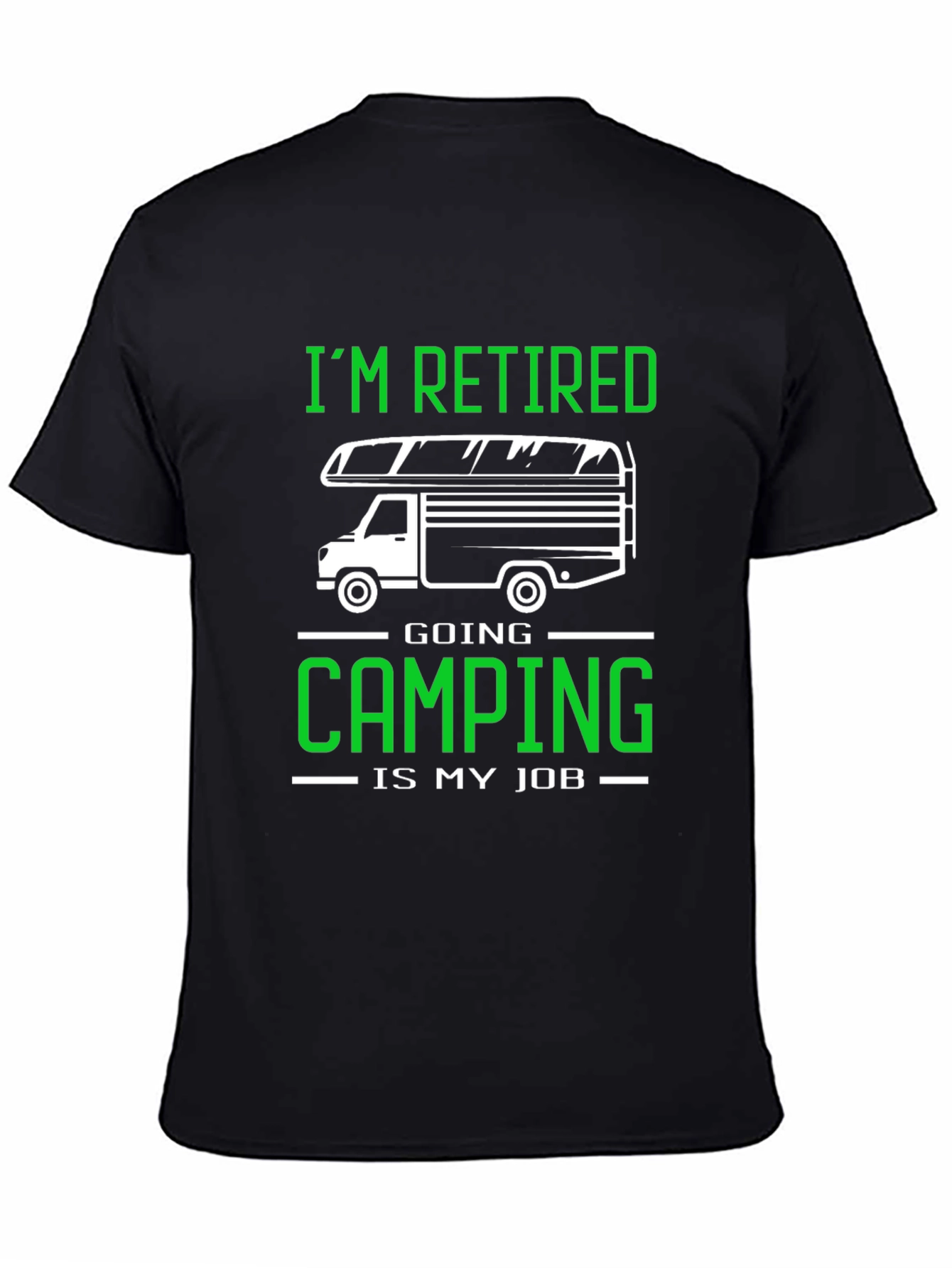 Im Retired Camping T-Shirt - Black Graphic Tee