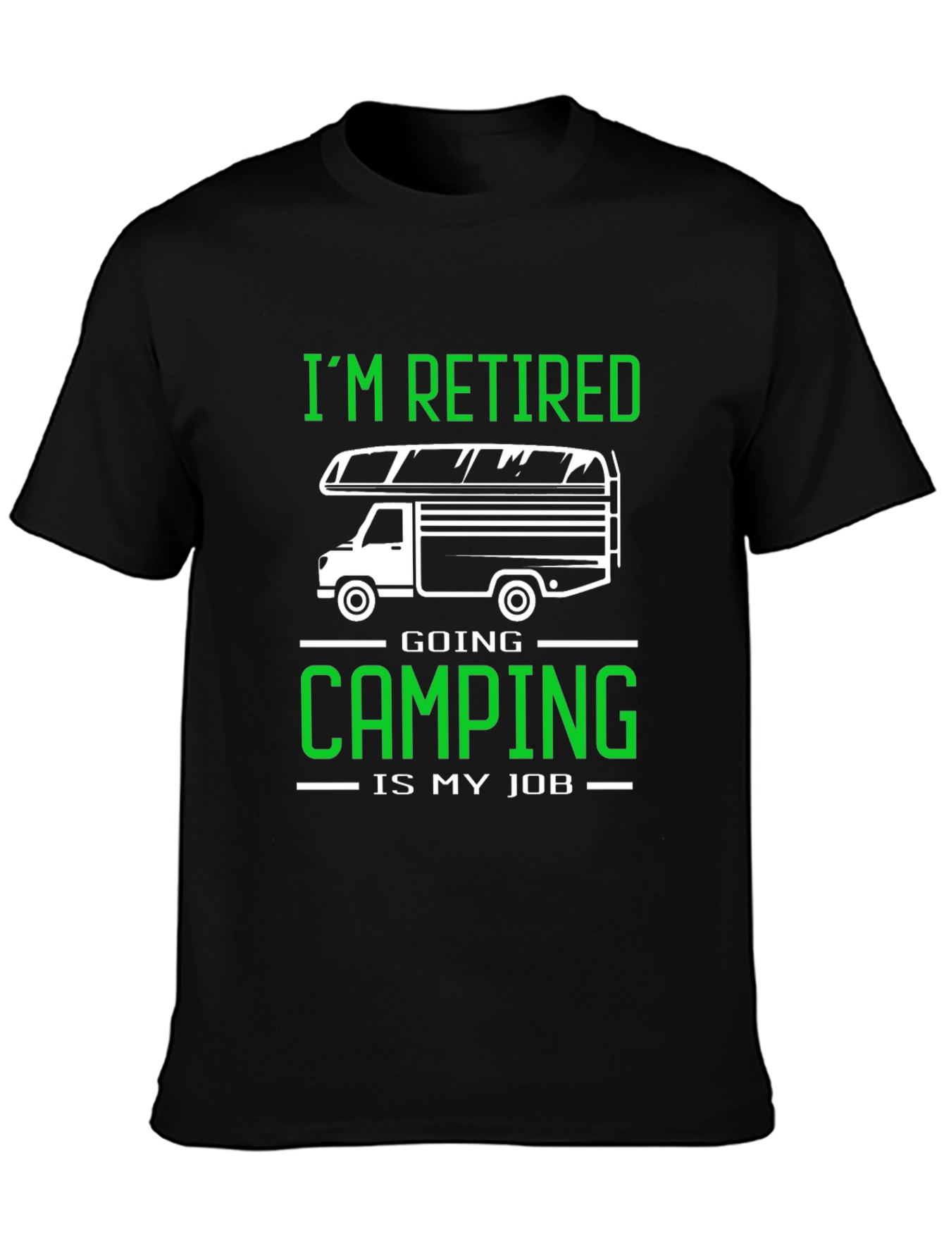 Im Retired Camping T-Shirt - Black Graphic Tee