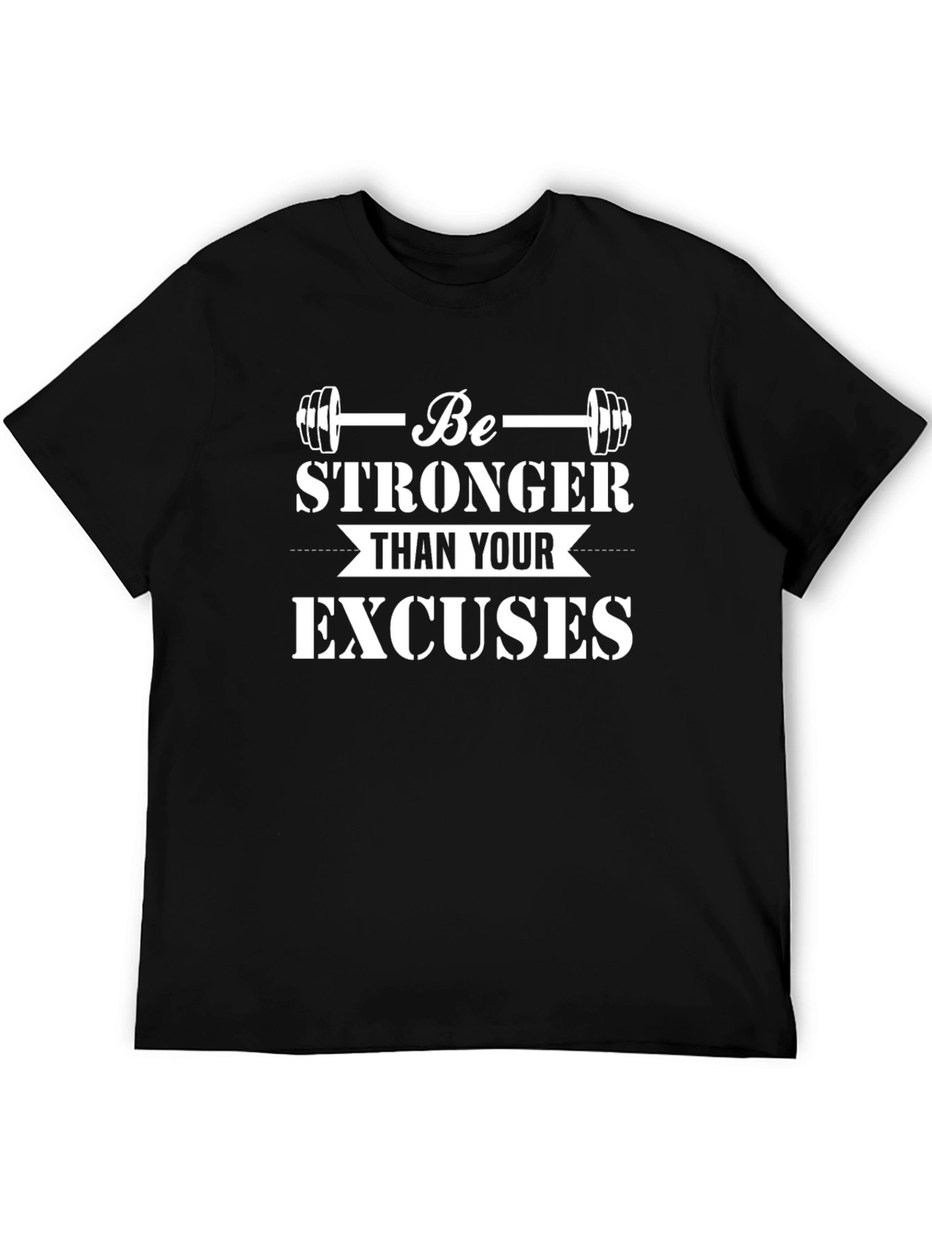 Motivational Workout T-Shirt - Be Stronger Than Excuses
