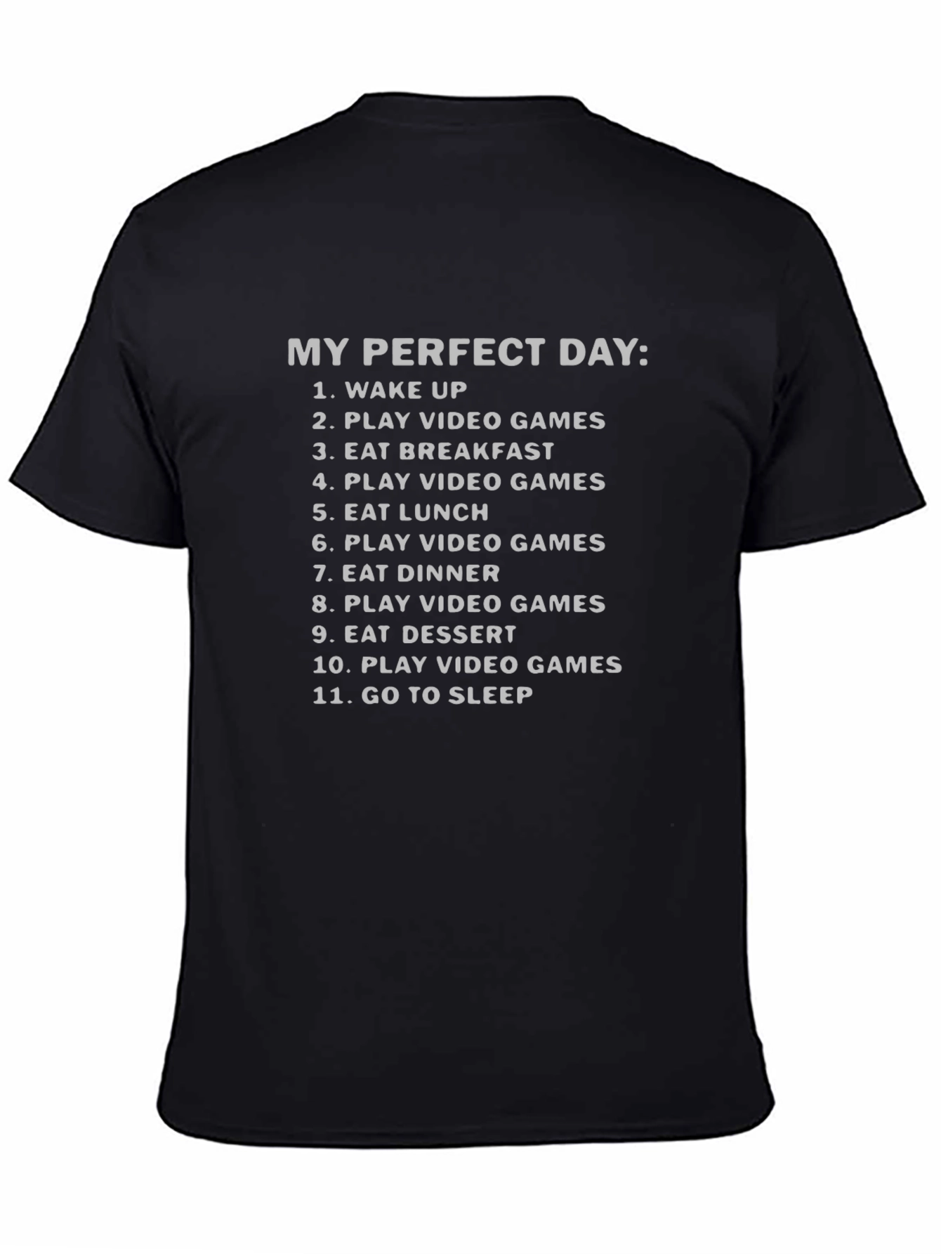 Gamers Perfect Day T-Shirt - Video Game Lover Tee