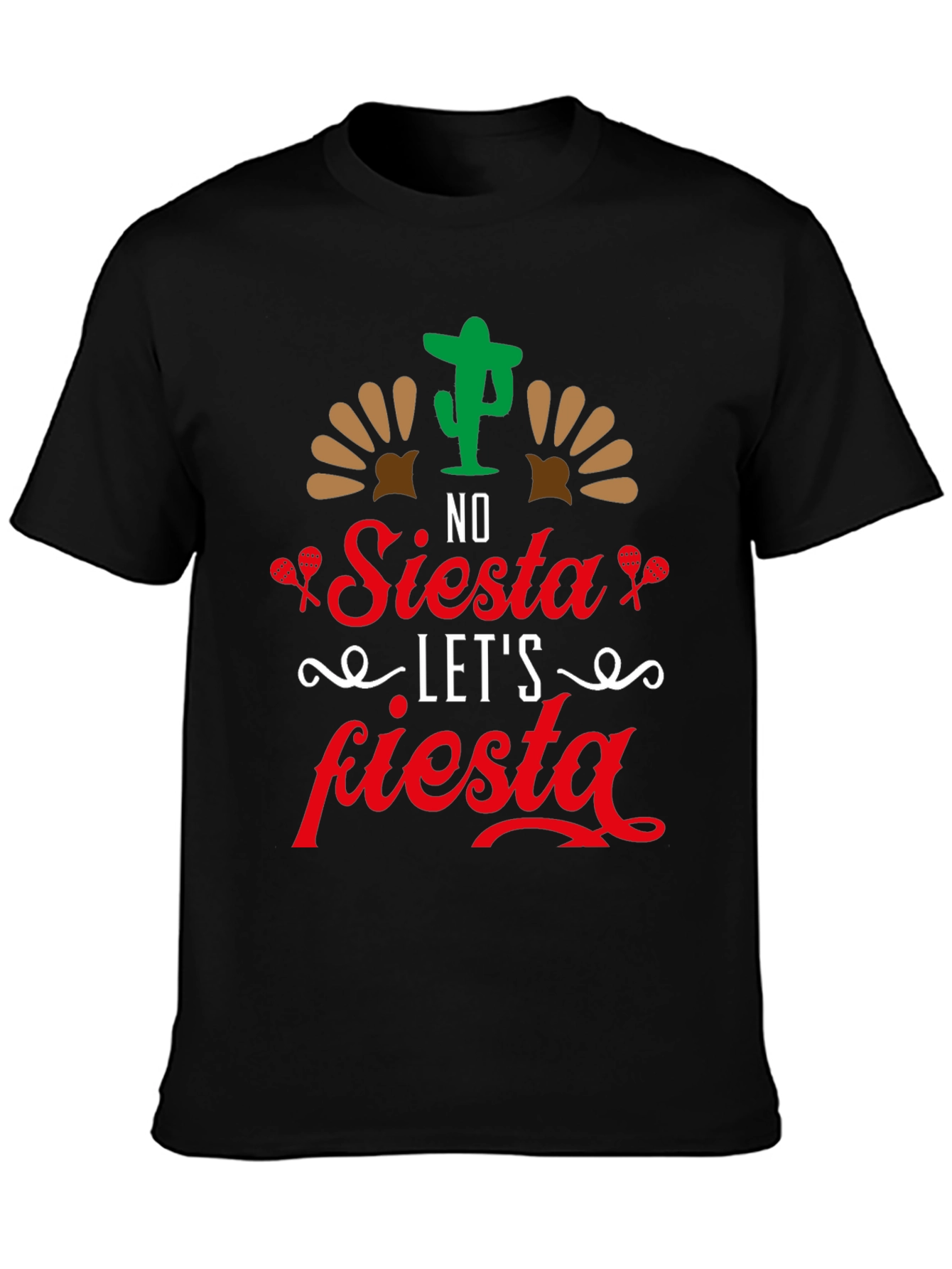 No Siesta Lets Fiesta Mens T-Shirt