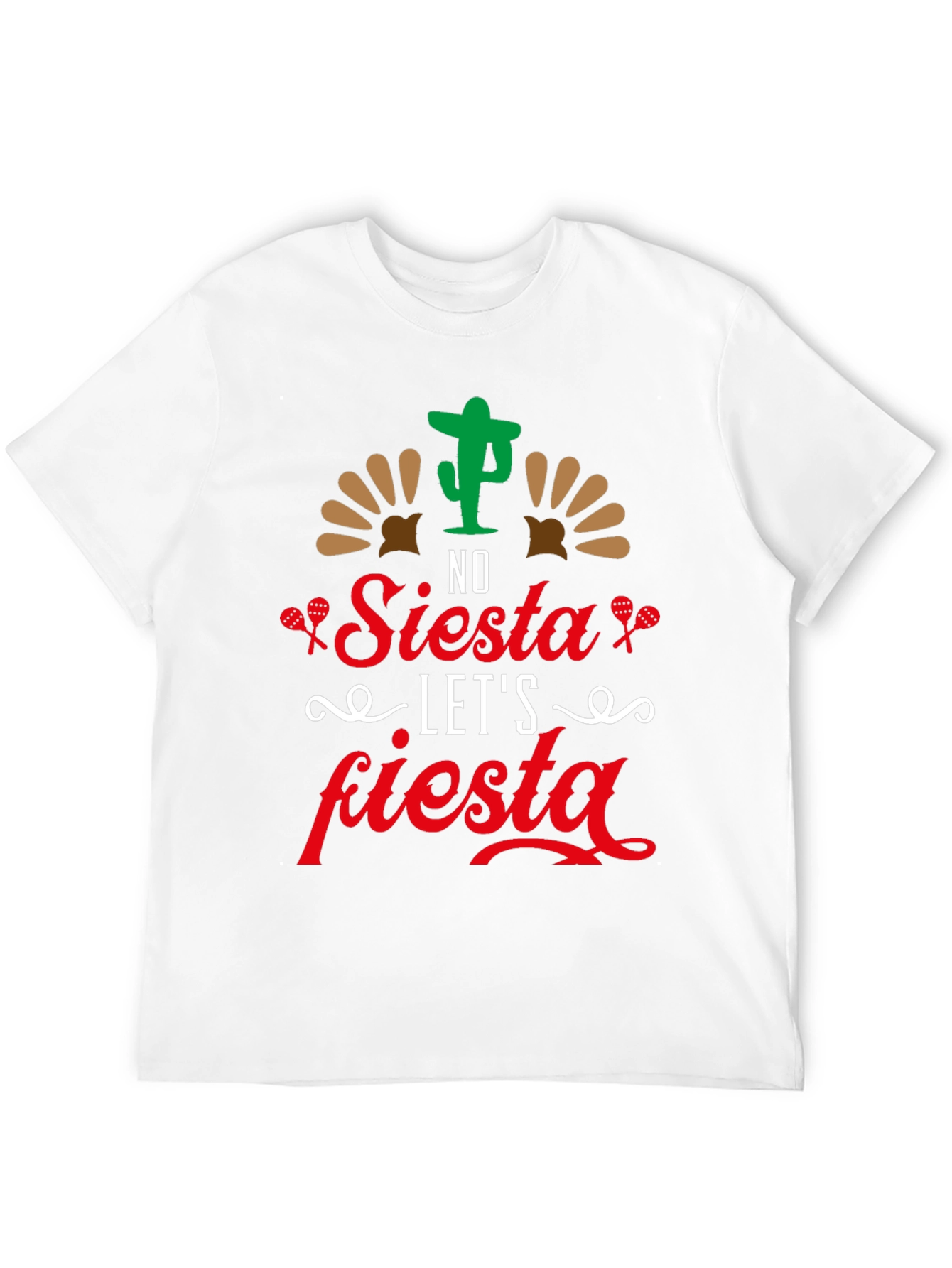 No Siesta Lets Fiesta Mens T-Shirt