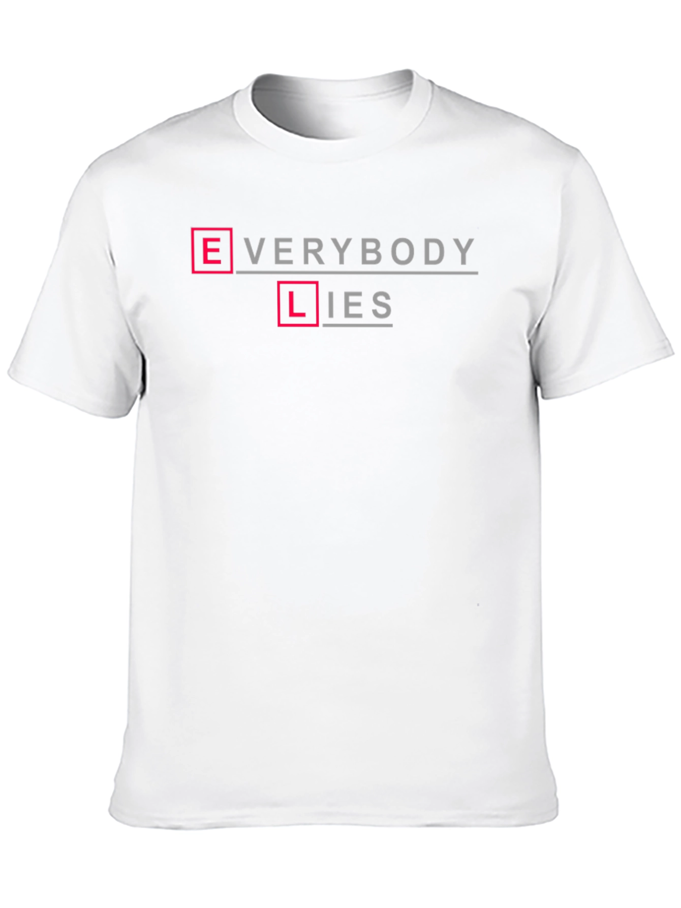 Everybody Lies Graphic Tee