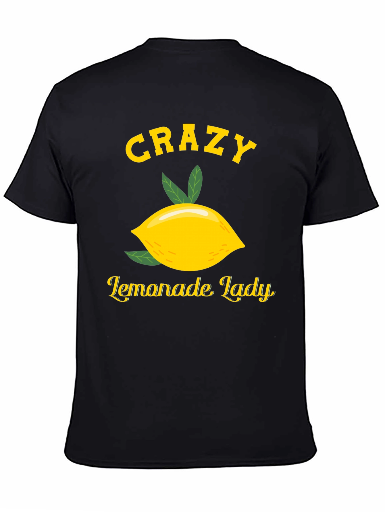 Crazy Lemonade Lady T-Shirt - Black