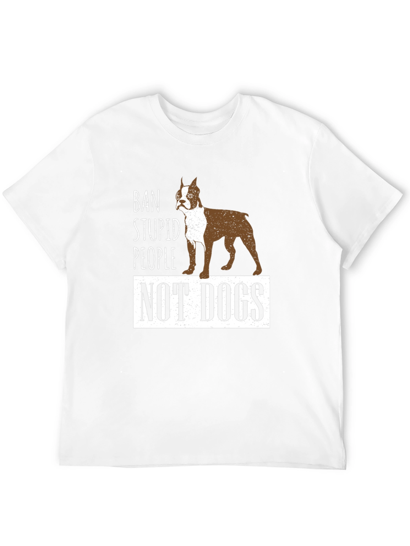 Ban Stupid People Not Dogs T-Shirt
