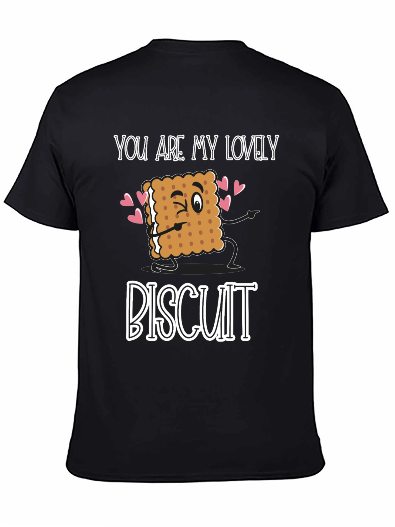 You Are My Lovely Biscuit Graphic T-Shirt