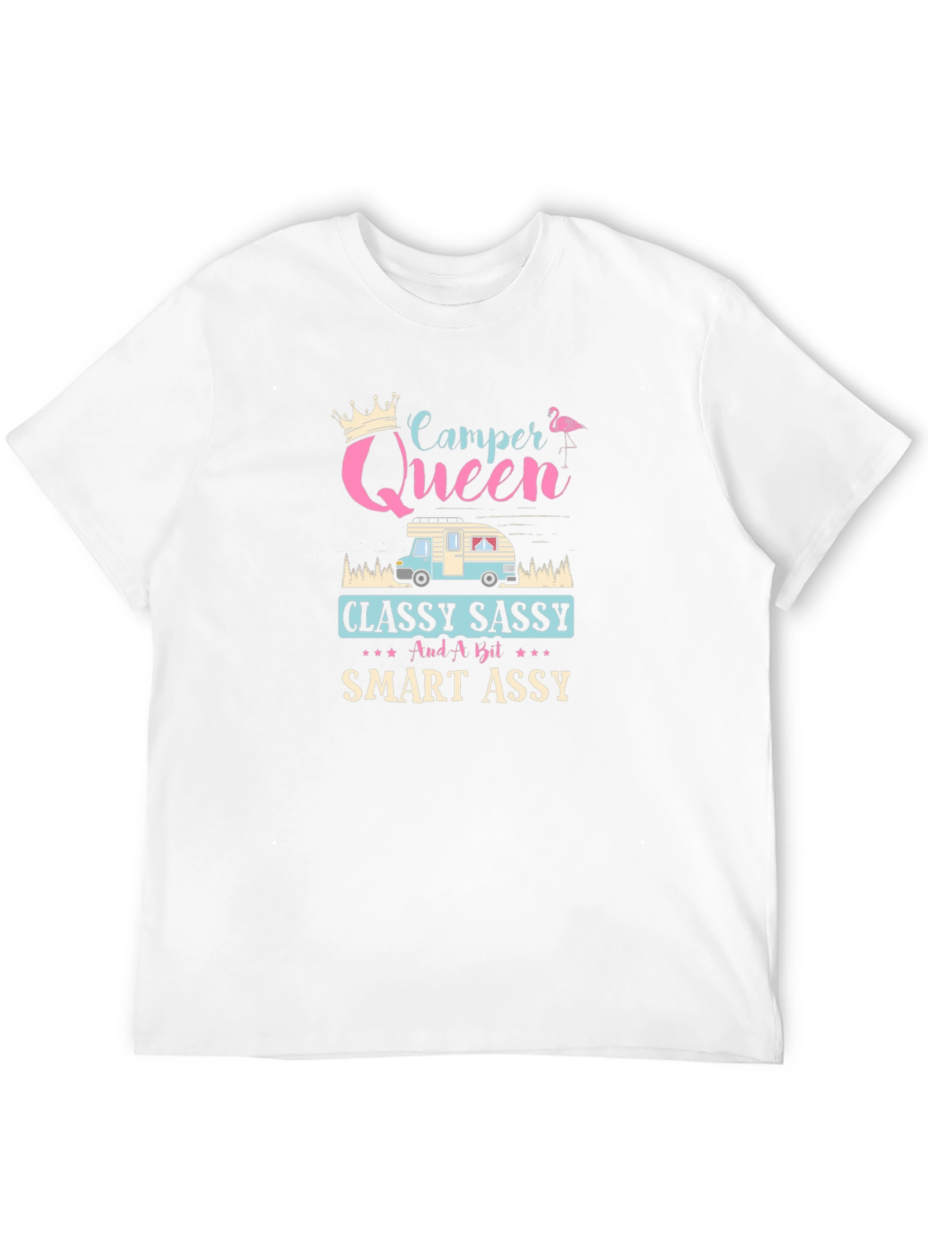 Camper Queen T-Shirt - Classy Sassy & Smart Assy
