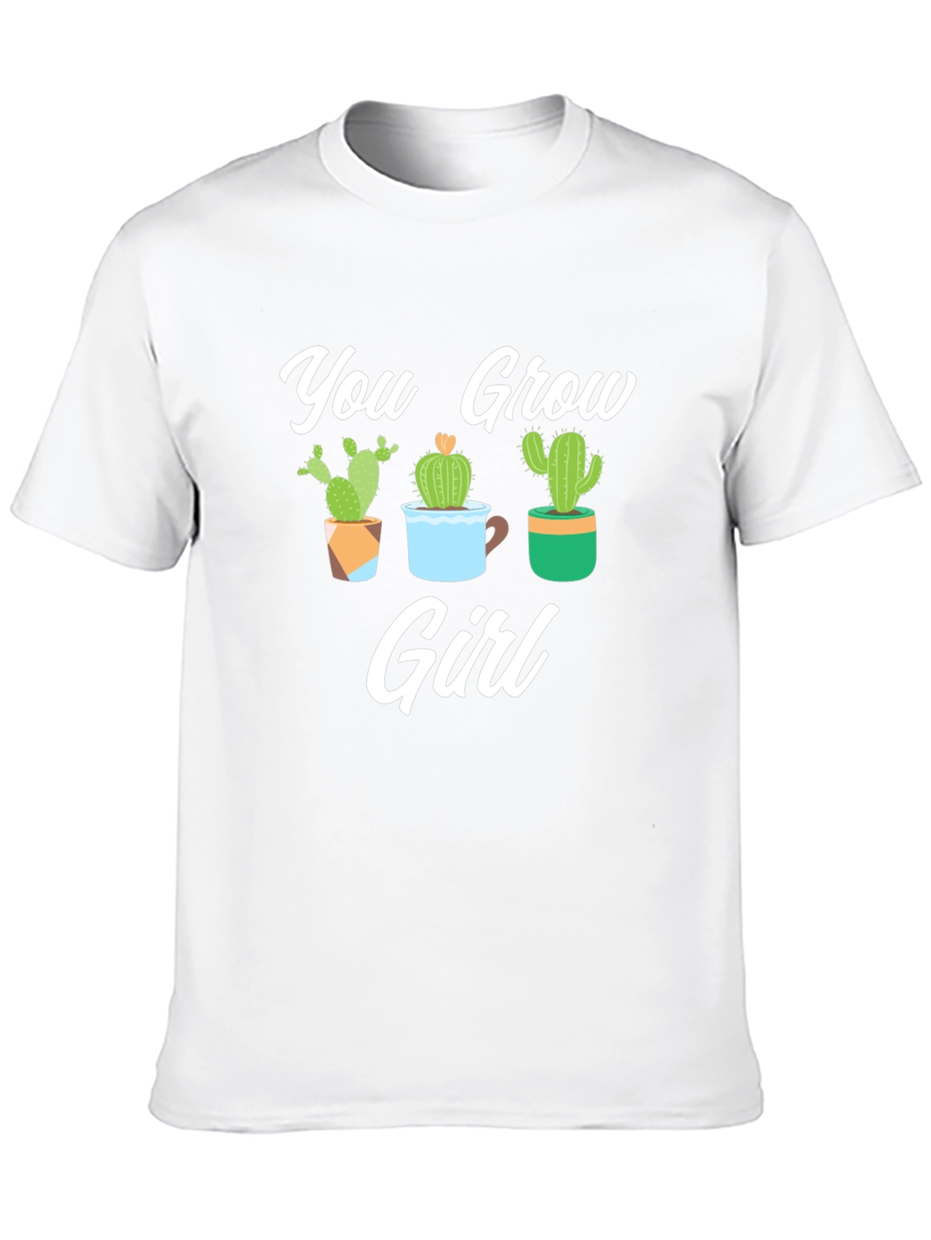 You Grow Girl Cactus Graphic Tee Shirt