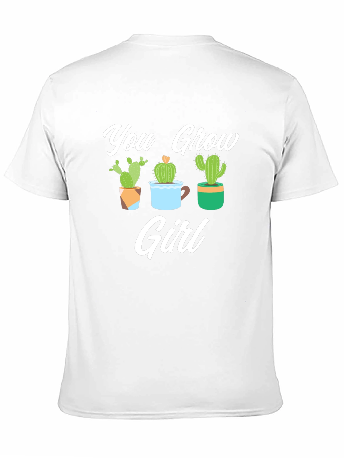 You Grow Girl Cactus Graphic Tee Shirt