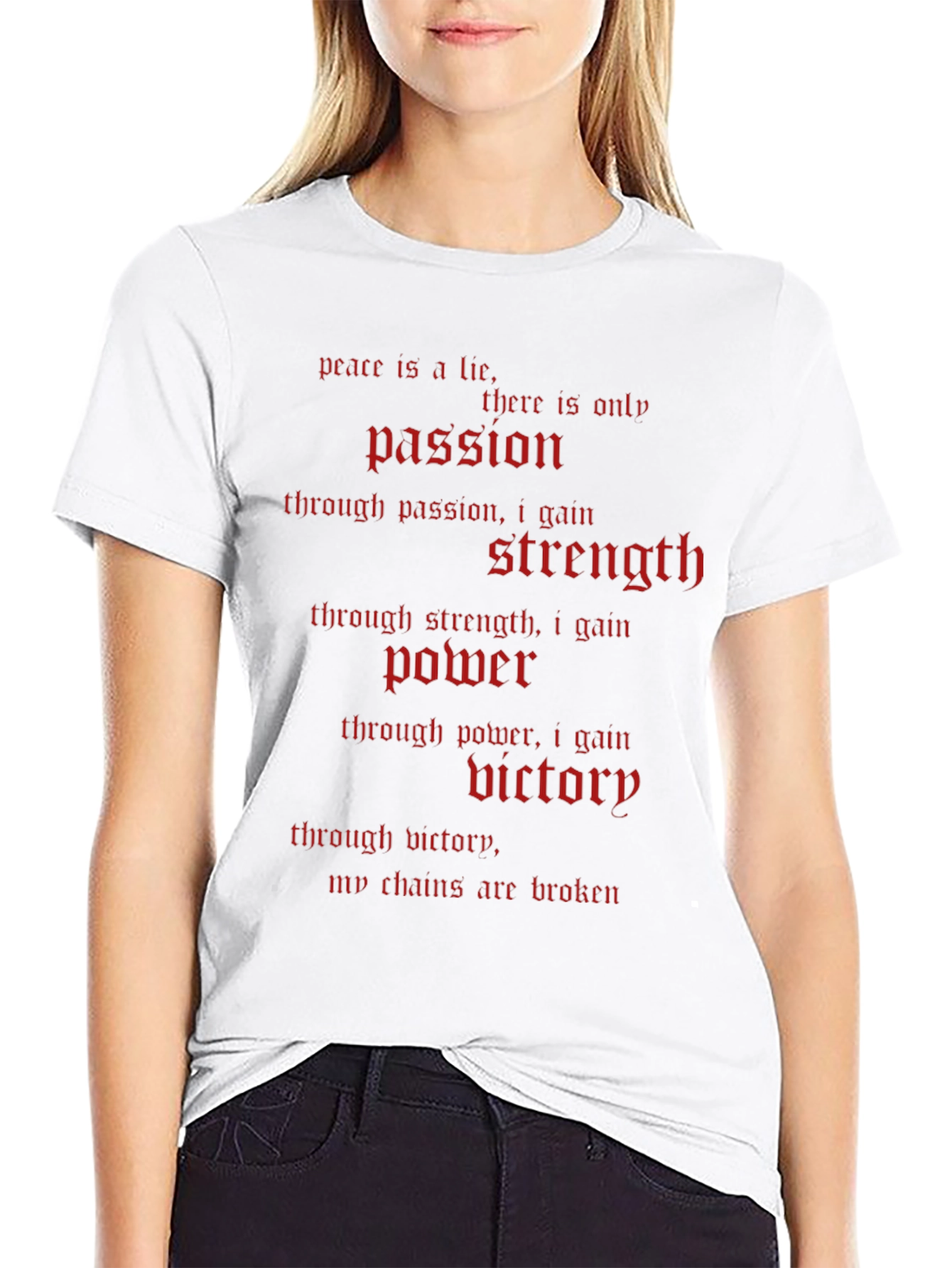 Peace Is a Lie T-Shirt - Passion Strength Power