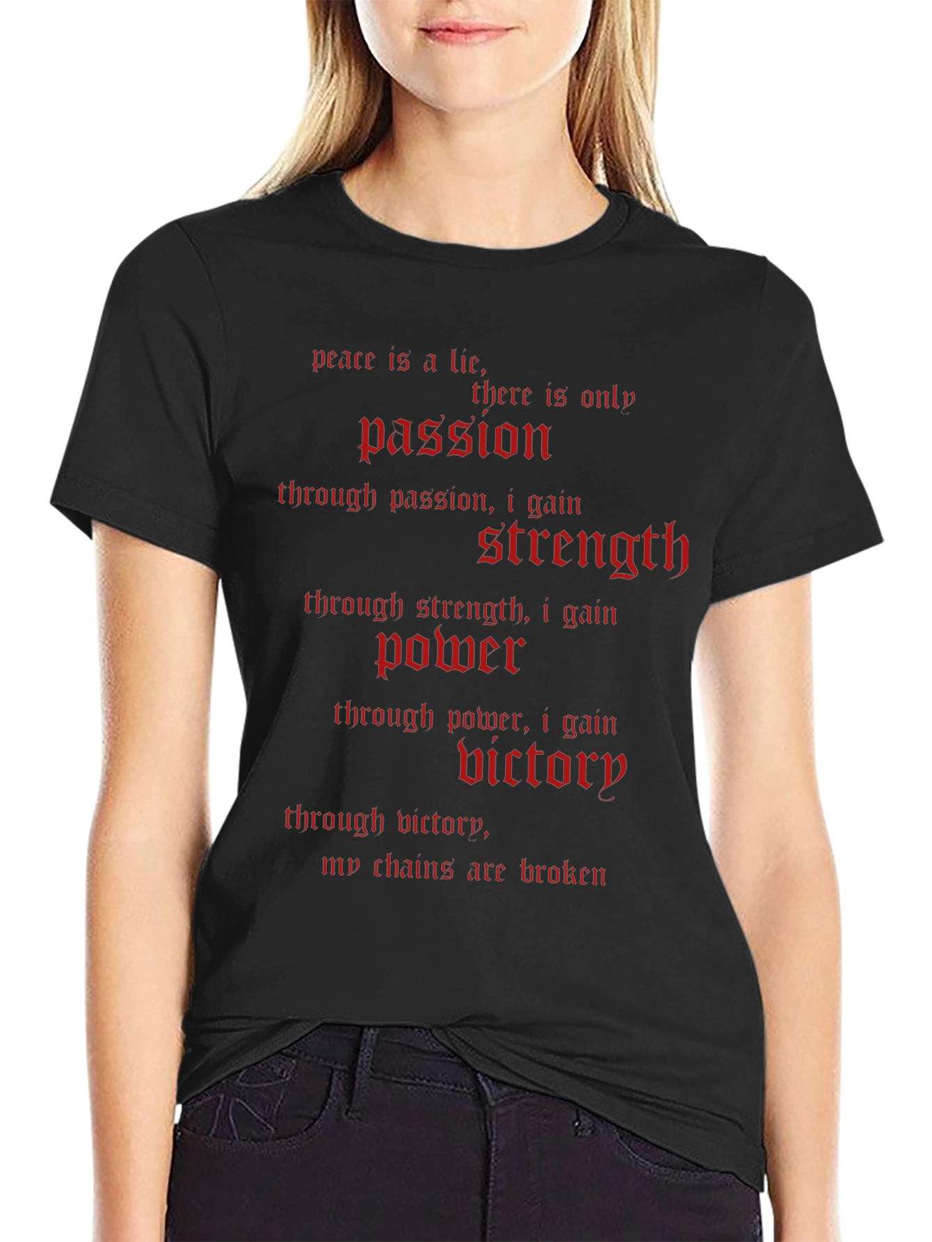 Peace Is a Lie T-Shirt - Passion Strength Power
