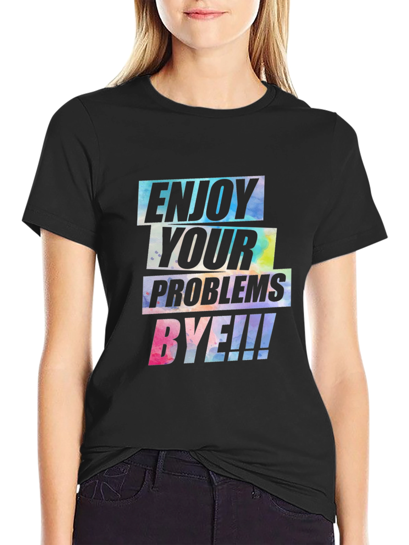 Enjoy Your Problems BYE! Graphic Tee
