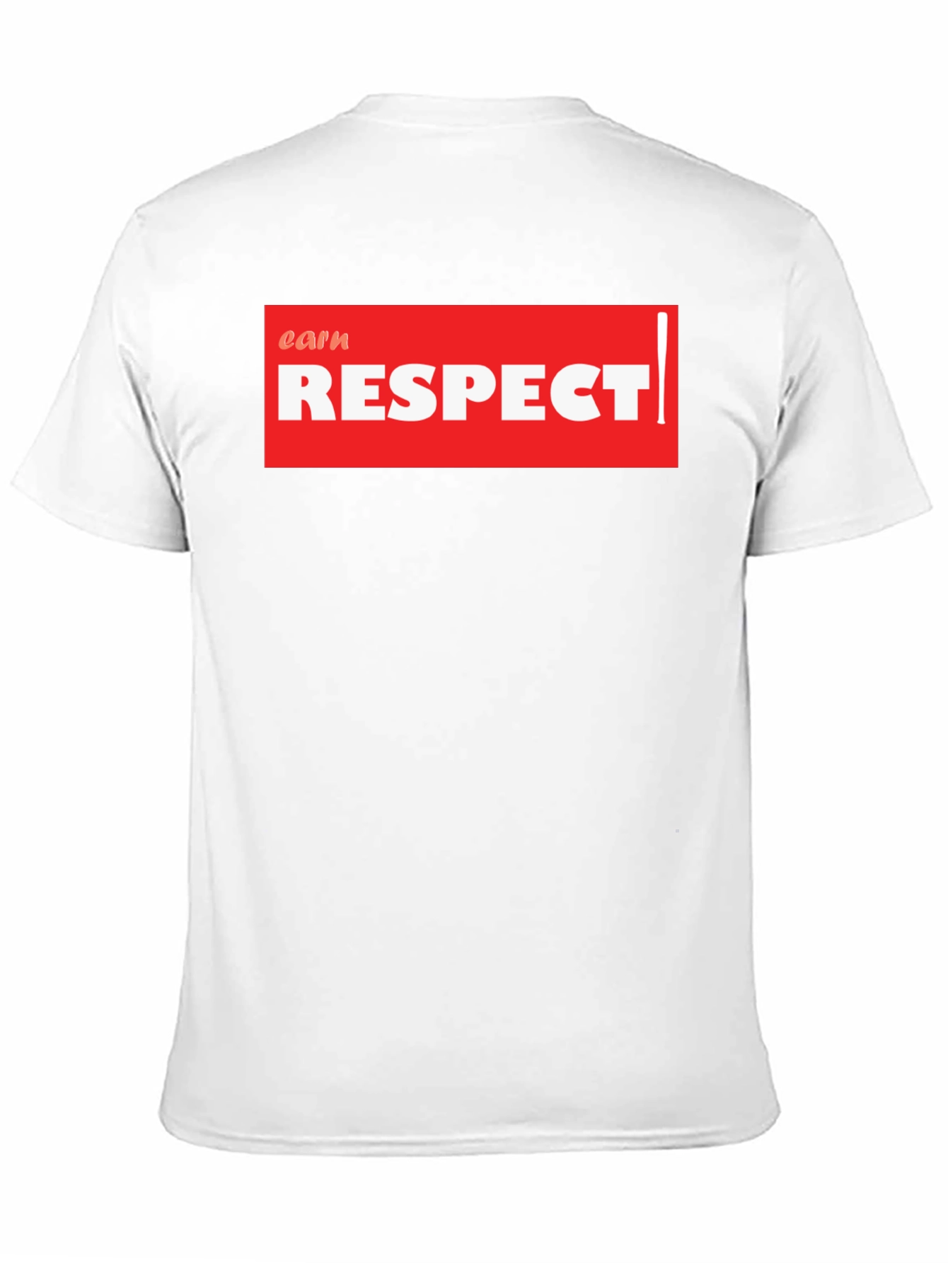 Earn Respect Graphic Tee - Bold Streetwear Style